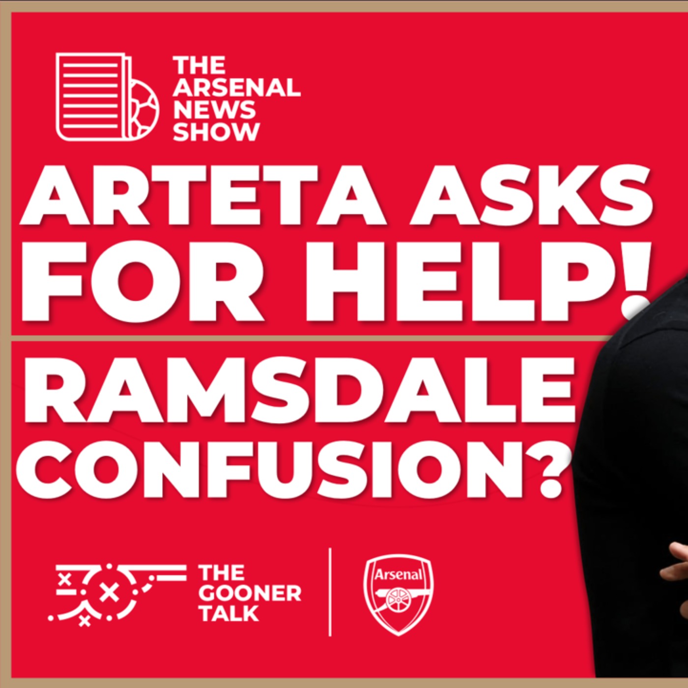 The Arsenal News Show EP481: Mikel Arteta Last Presser, Ramsdale Confusion & Transfers - podcast episode cover