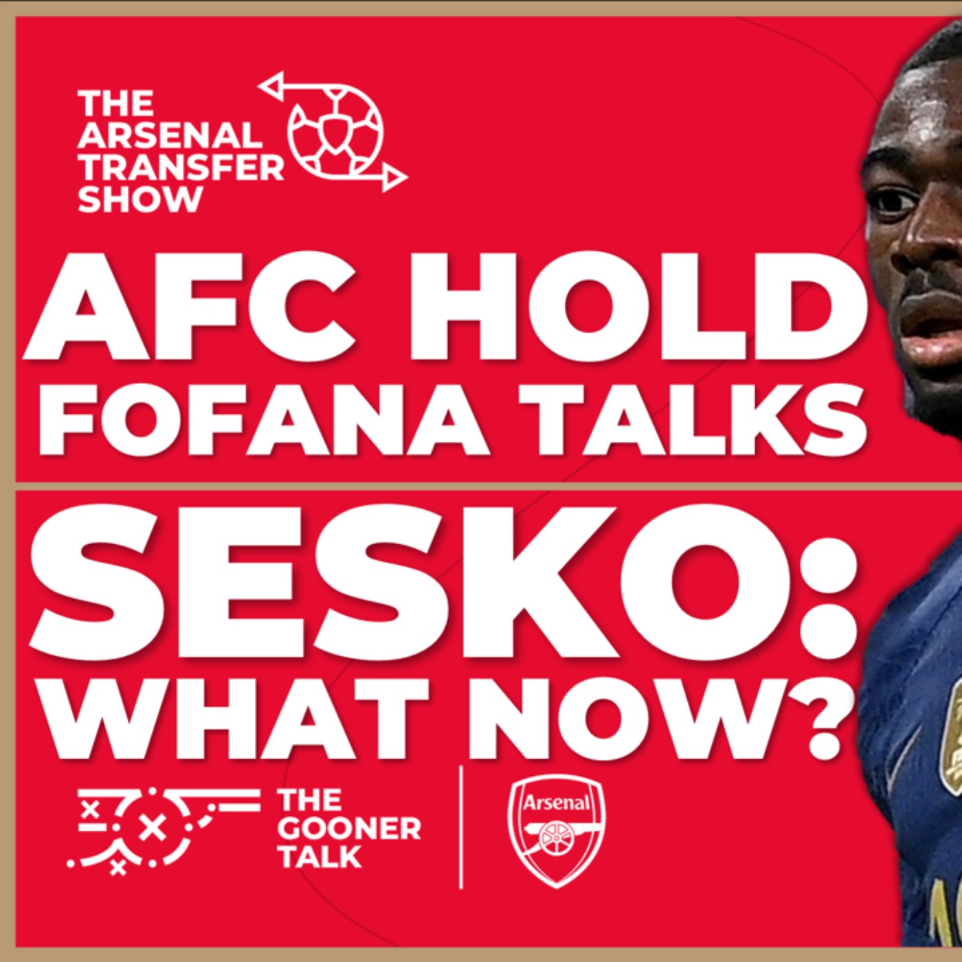 The Arsenal Transfer Show EP451: Benjamin Sesko, Youssouf Fofana, Joshua Zirkzee, Obi-Martin & More! - podcast episode cover