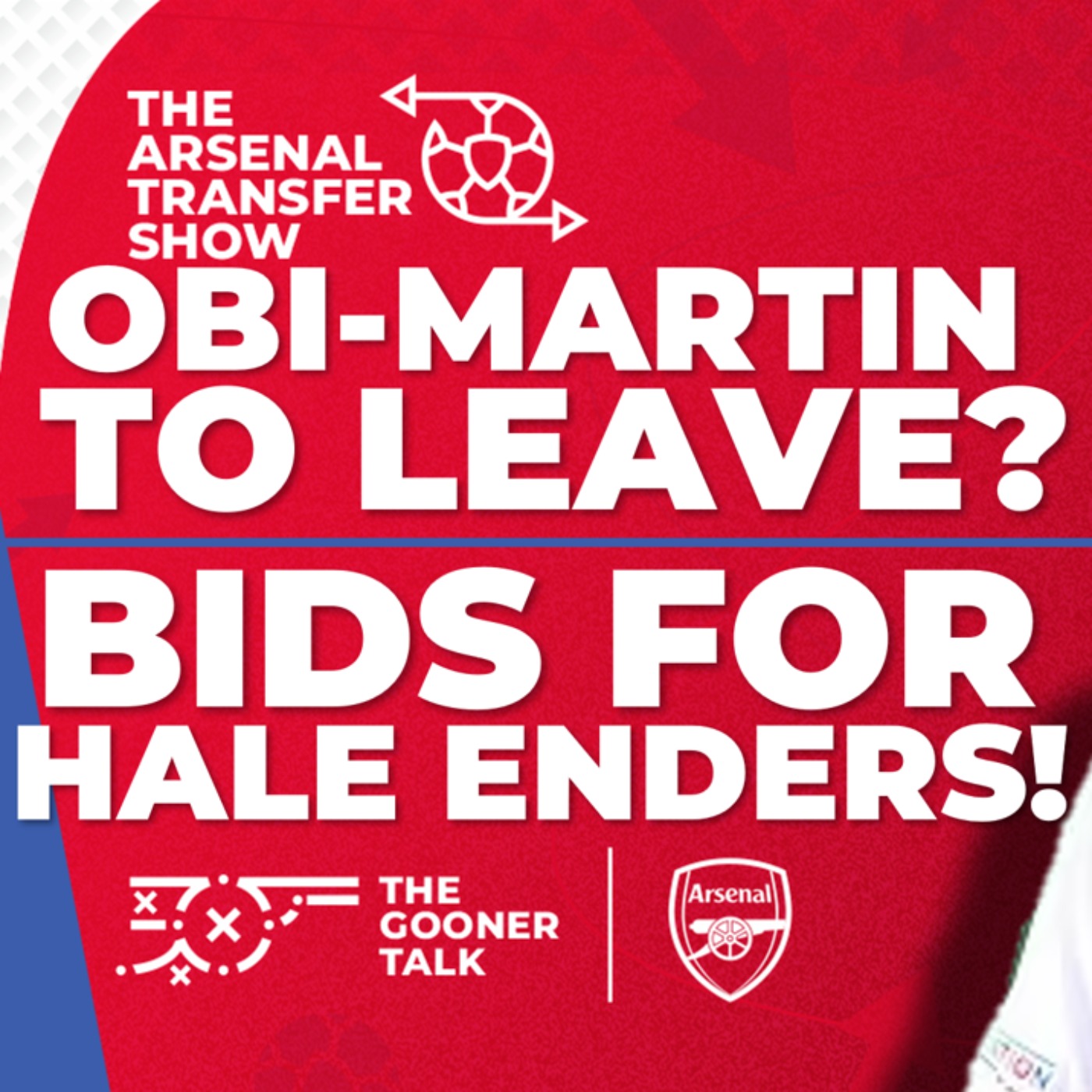 The Arsenal Transfer Show EP486: Chido Obi-Martin, Riccardo Calafiori, Eddie Nketiah, Smith Rowe & More!