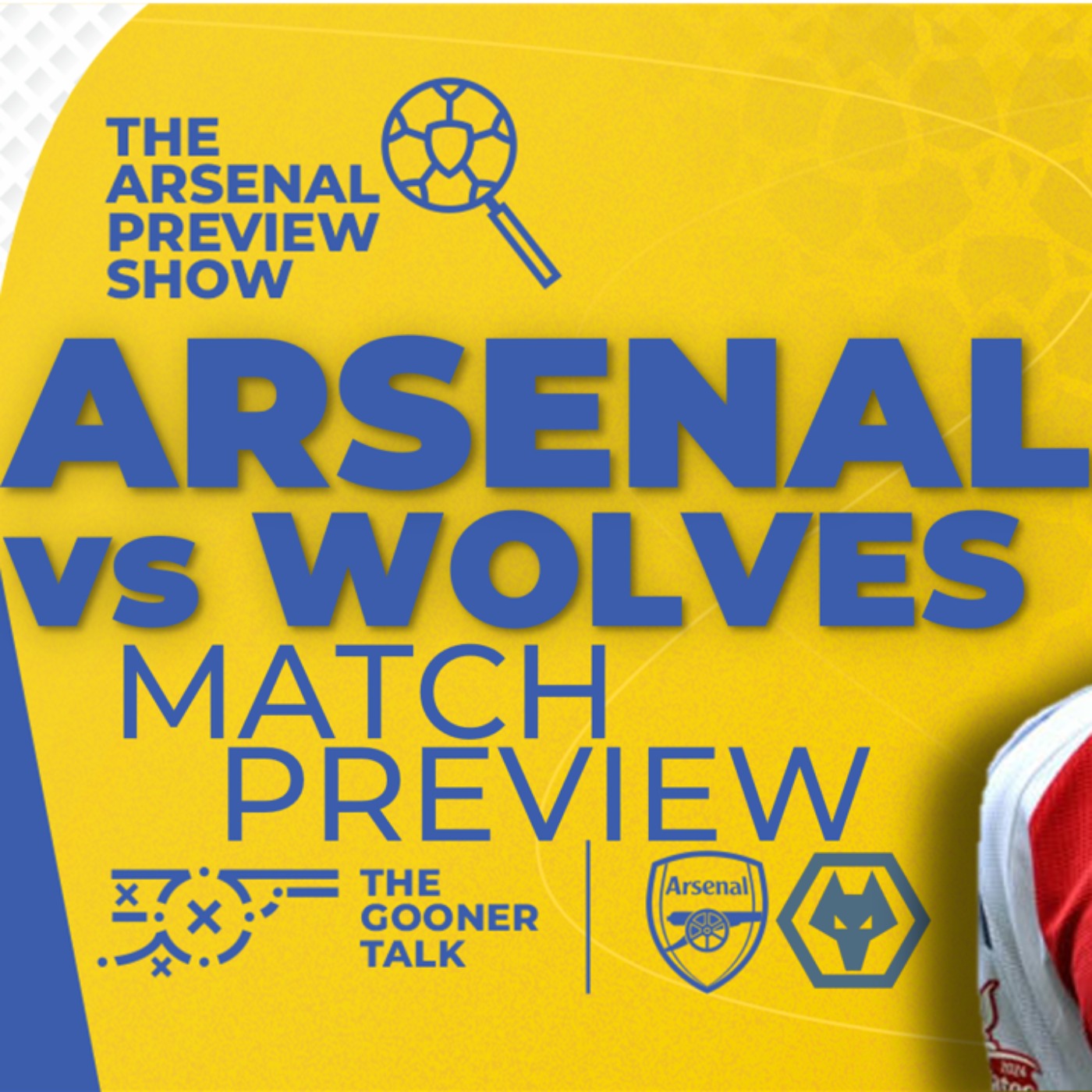 Arsenal vs Wolves Preview Show | Team News, Line-Ups & Predictions | Premier League - podcast episode cover