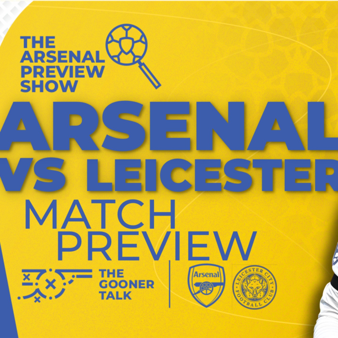 Arsenal vs Leicester Preview Show | Team News, Line-Ups & Predictions | Premier League - podcast episode cover