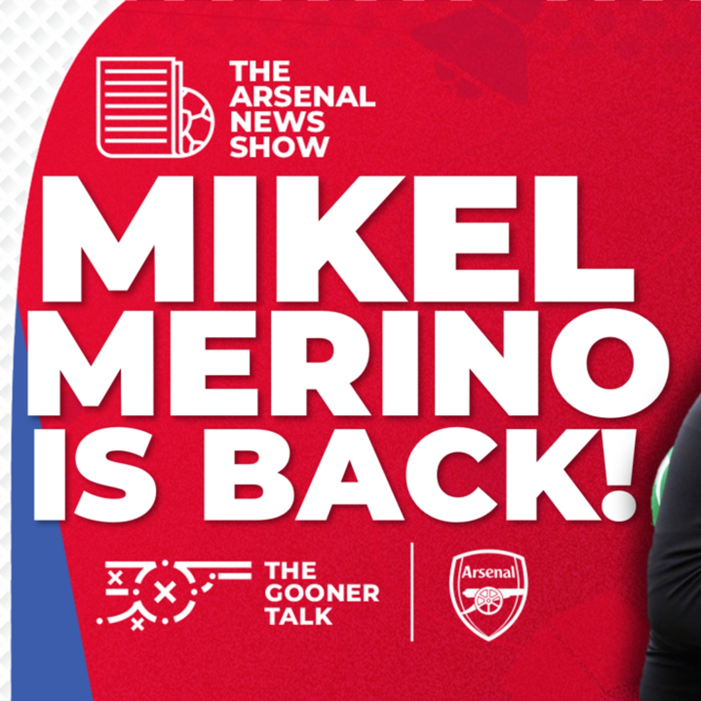 The Arsenal News Show EP506: Mikel Merino Returns, Calafiori & Tomiyasu Boosts, PSG Drama - podcast episode cover