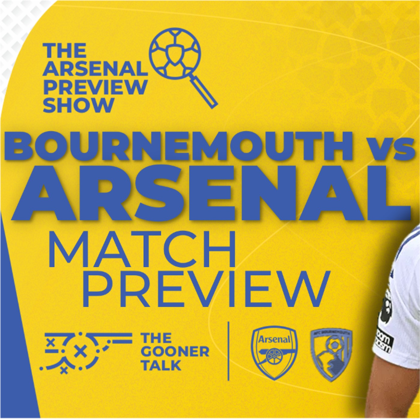 Bournemouth vs Arsenal Preview Show | Team News, Line-Ups & Predictions | Premier League - podcast episode cover