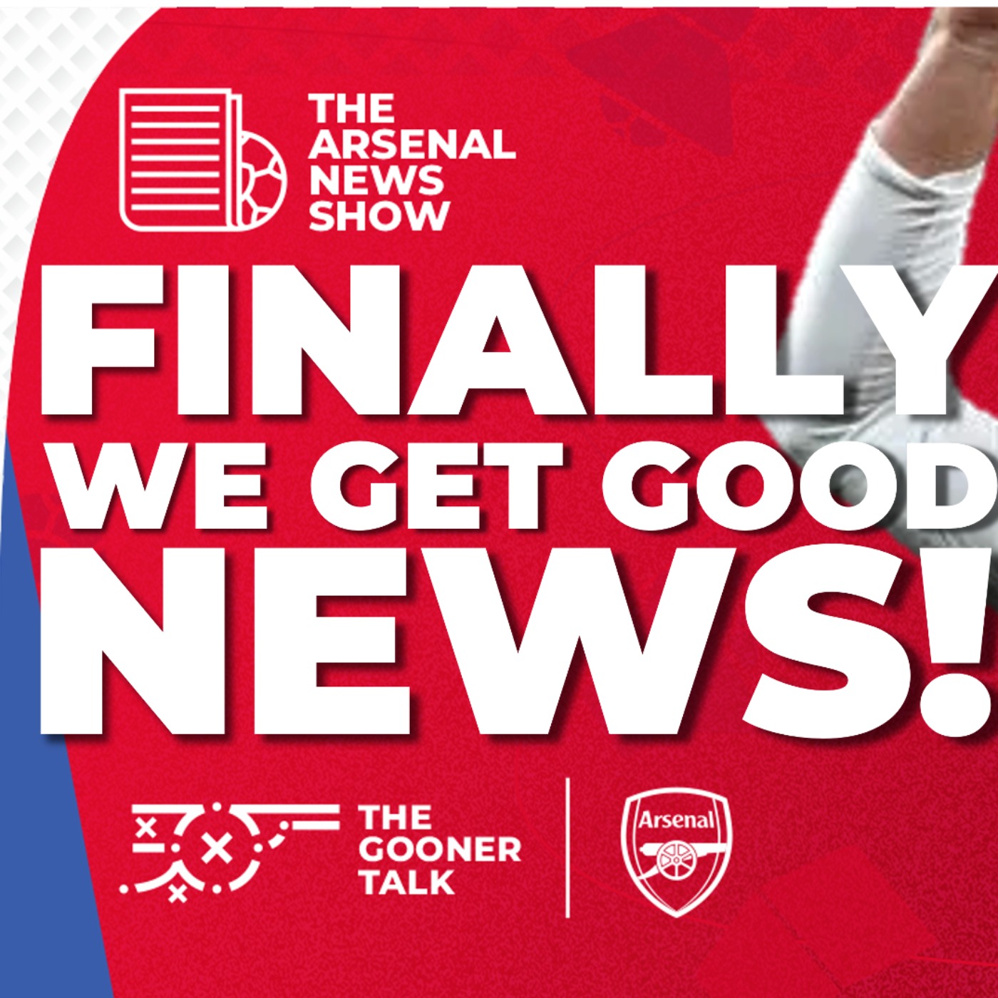 The Arsenal News Show EP524: Riccardo Calafiori, Bukayo Saka, Alexander Isak, Appointments & More! - podcast episode cover