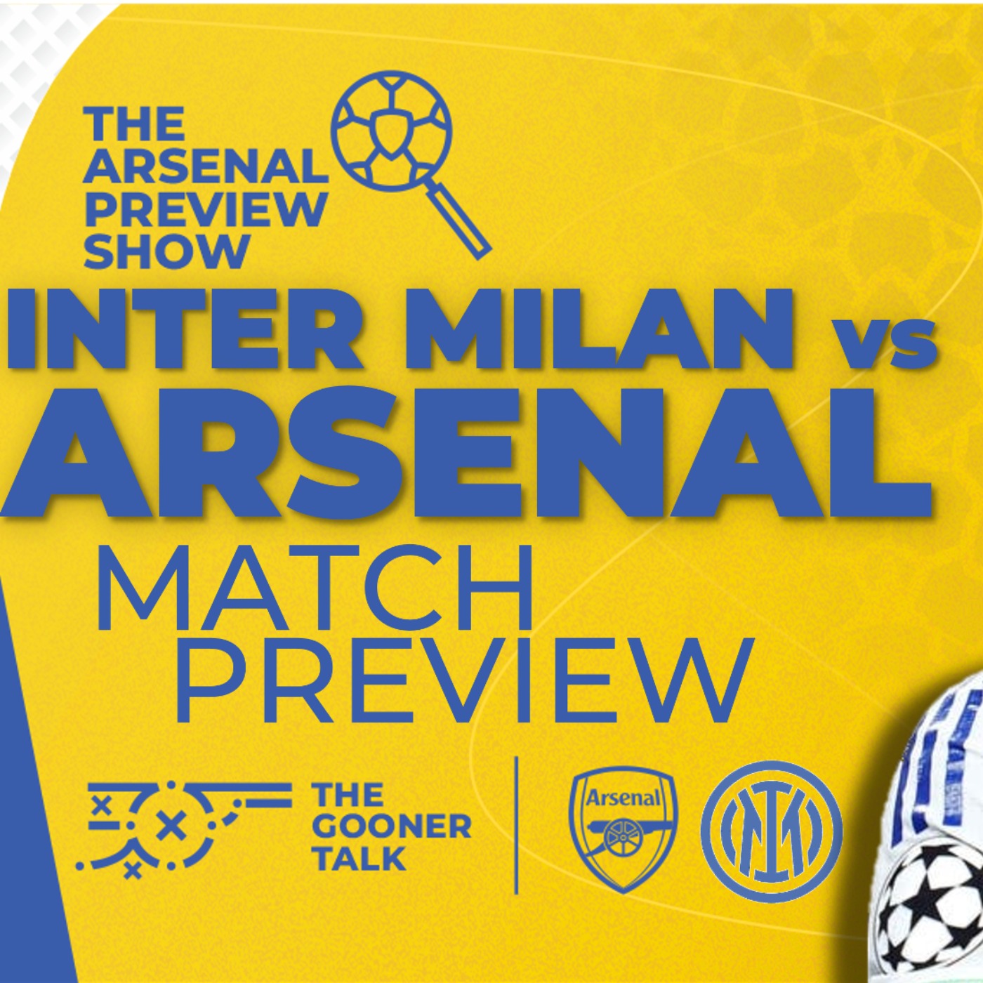 Inter Milan vs Arsenal Preview Show | Team News, Line-Ups & Predictions | Champions League - podcast episode cover