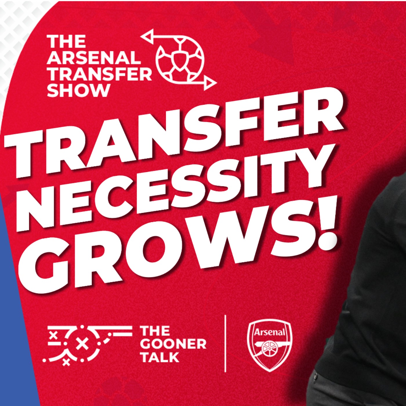 The Arsenal Transfer Show EP537: Mikel Arteta, Saka Injury, January Transfer Window & More! - podcast episode cover