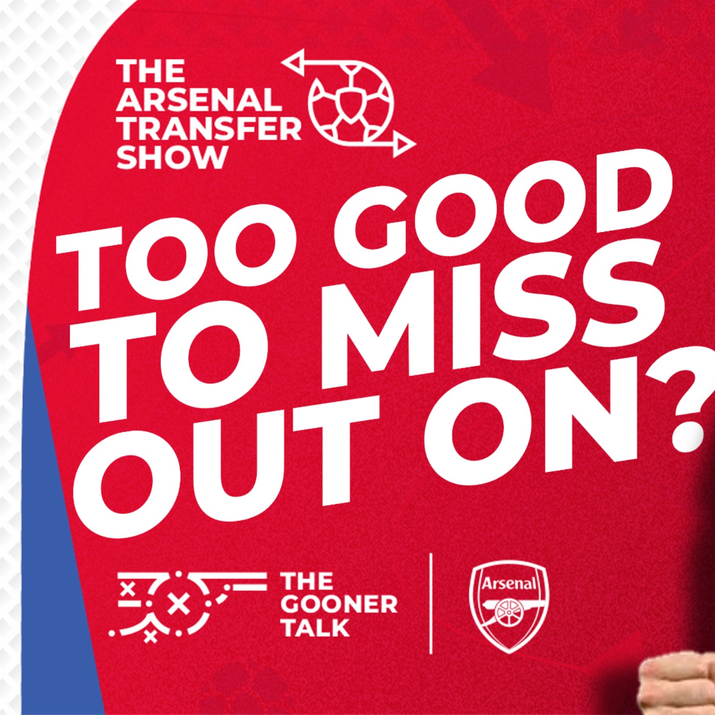 The Arsenal Transfer Show EP550 - Khvicha Kvaratskhelia, Nico Williams, Man Utd and More! - podcast episode cover