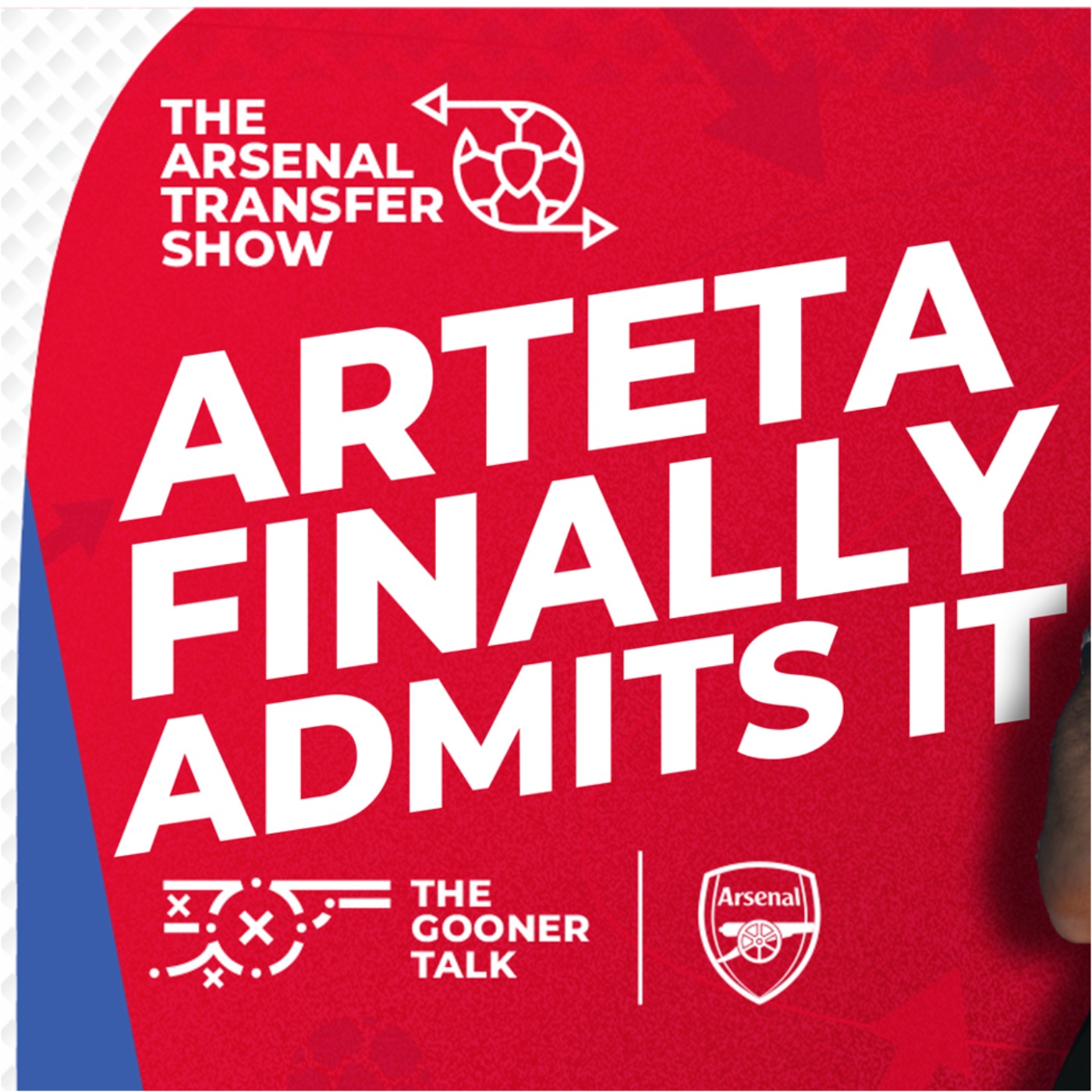 The Arsenal Transfer Show EP551 - Mikel Arteta, Spending Concerns, Manchester Utd & More! - podcast episode cover