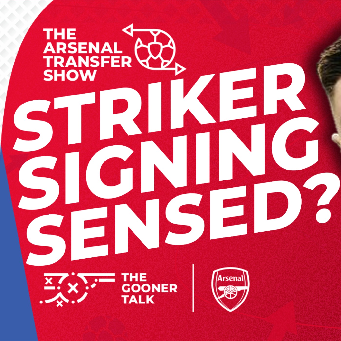 The Arsenal Transfer Show EP562 - Arsenal Striker Move, Sverre Nypan, PGMOL Statement & More! - podcast episode cover