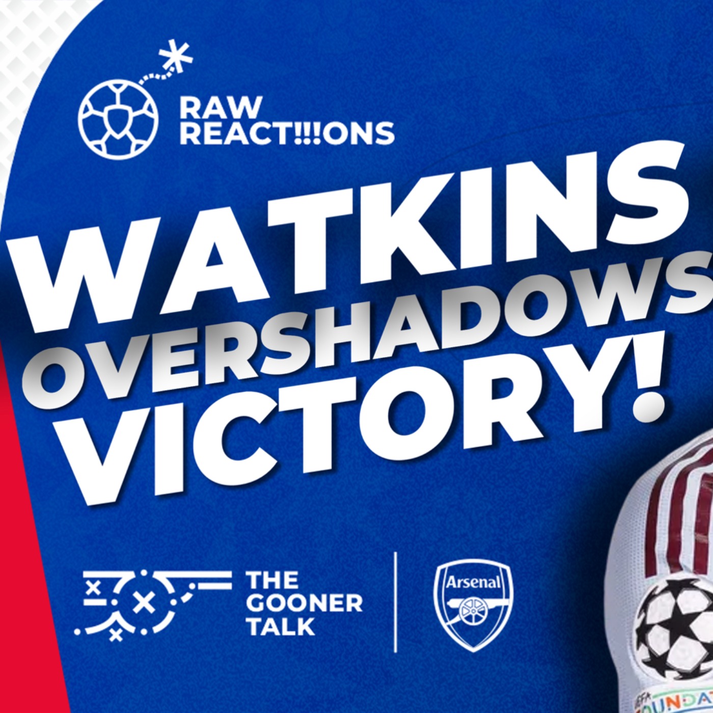 Girona 1-2 Arsenal | Ollie Watkins Bid Looms Over Win - Deal Breakdown & Reaction | Champions League - podcast episode cover