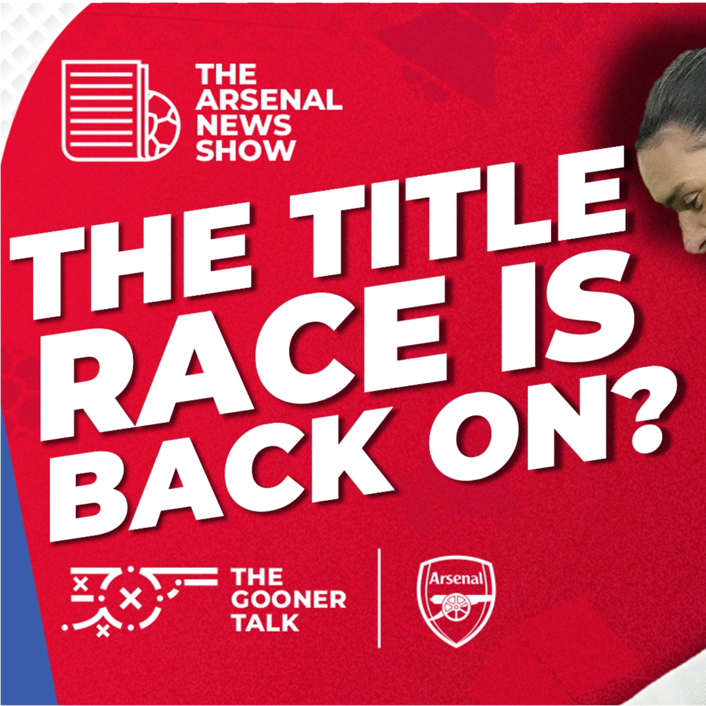 The Arsenal News Show EP561 - Liverpool Draw, Title Race, Financial Results, Summer Spend & More! - podcast episode cover