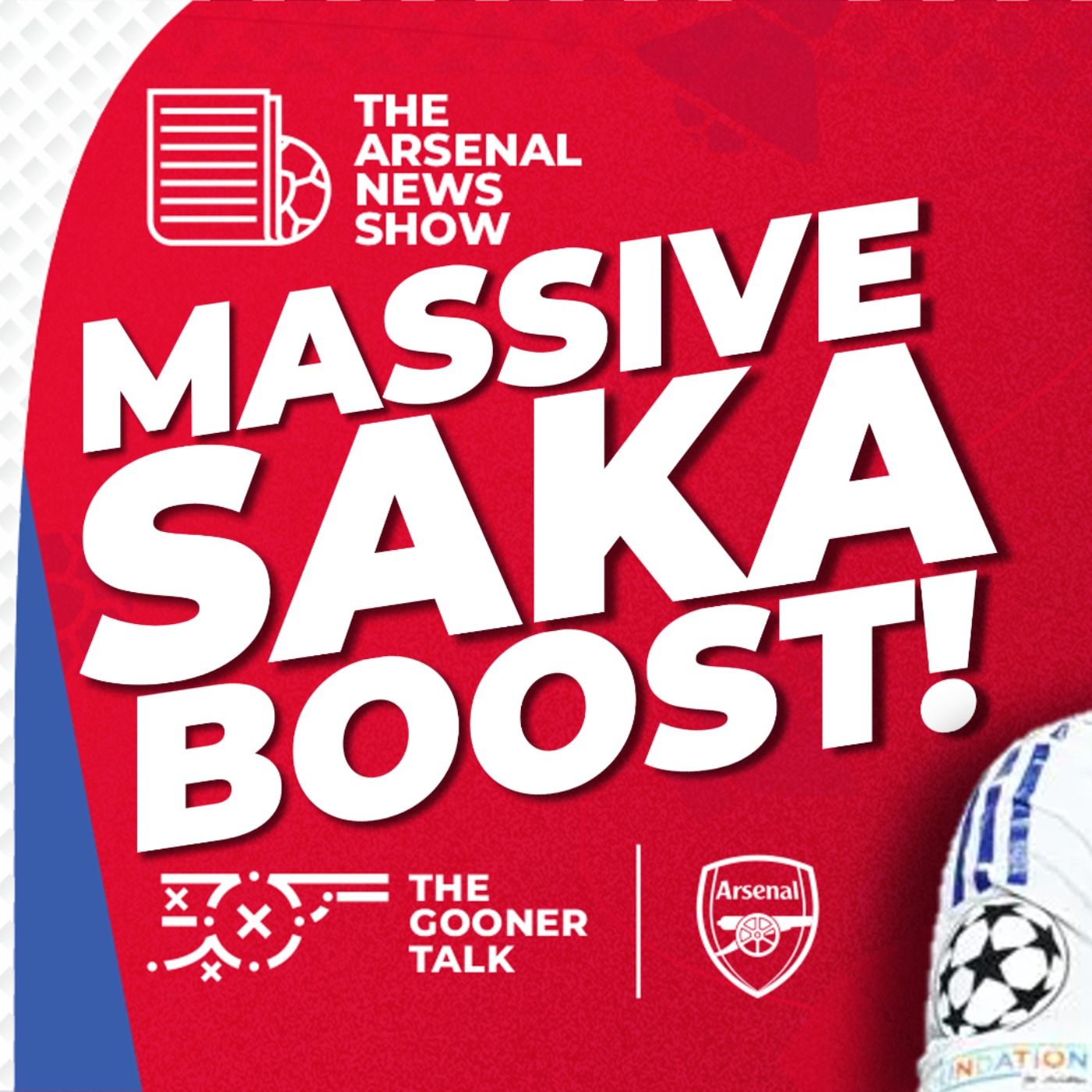 The Arsenal News Show EP578 - Bukayo Saka Return, Ben White Explanation, Mikel Arteta & More!