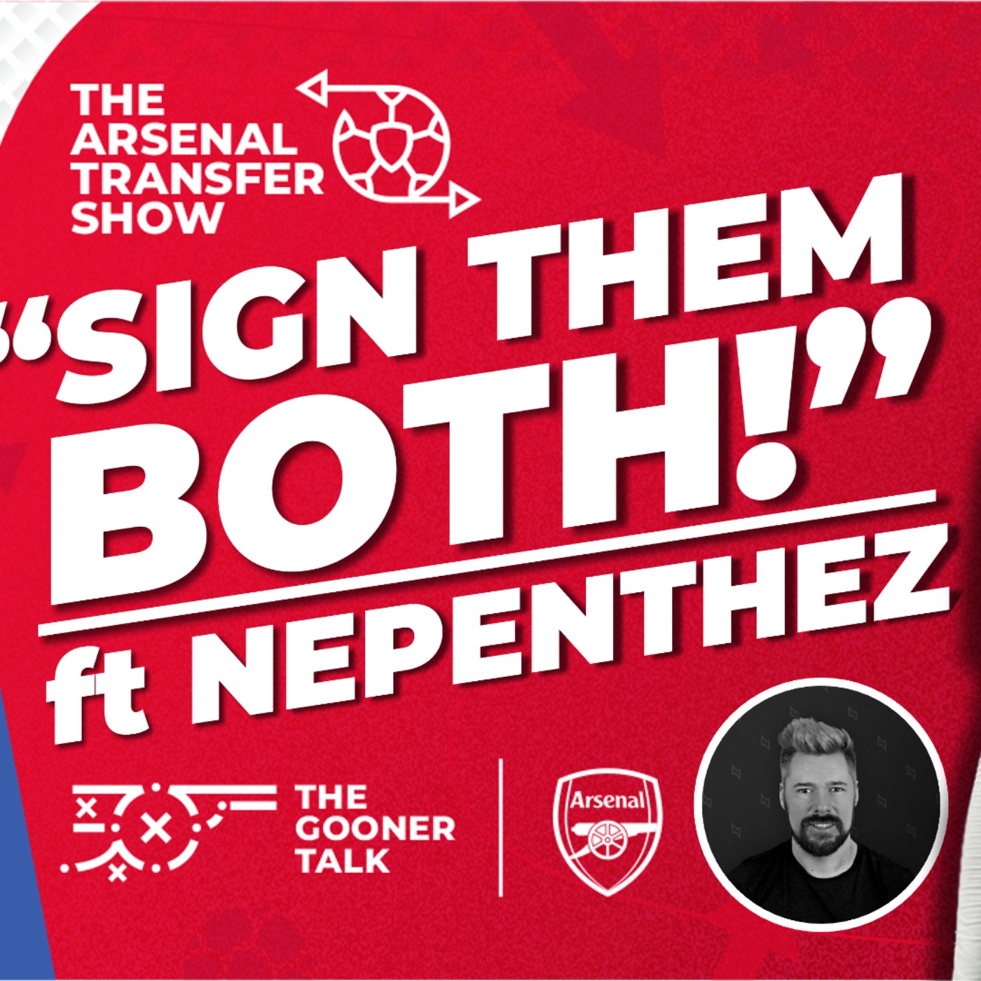 Arsenal Transfer Show Special ft  @NepentheZ  - Buy Both Benjamin Sesko and Viktor Gyokeres!