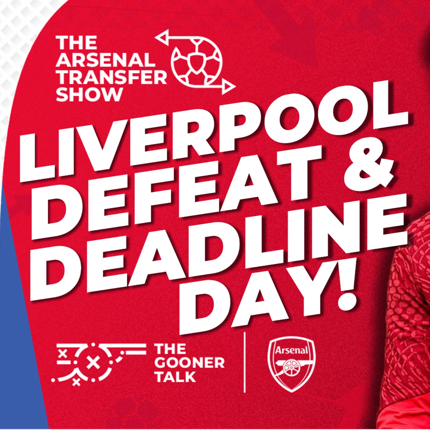 The Arsenal Transfer Show EP650 - Deadline Day Deals, Liverpool Defeat & Analysis