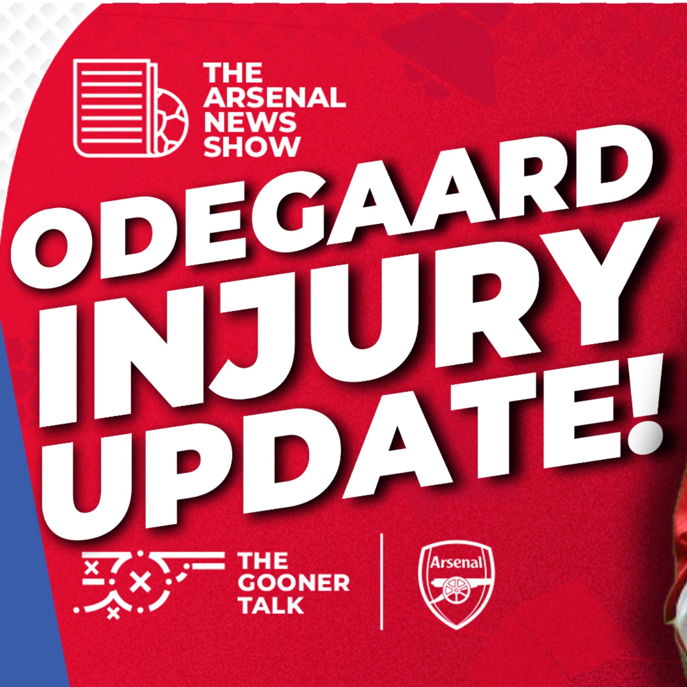 The Arsenal News Show EP657 - Martin Odegaard Injury Timeline, Trossard Scores & Arteta Advice