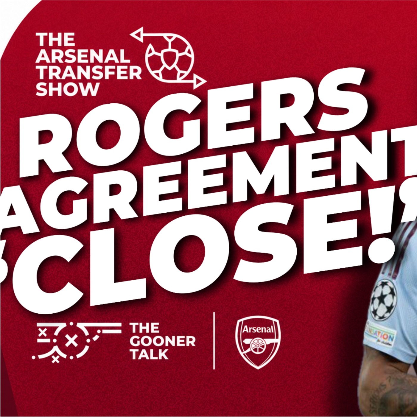 Morgan Rogers Agreement 'Close', Illan Meslier Deal Done? Messi Magic - Arsenal Transfer Show episode artwork