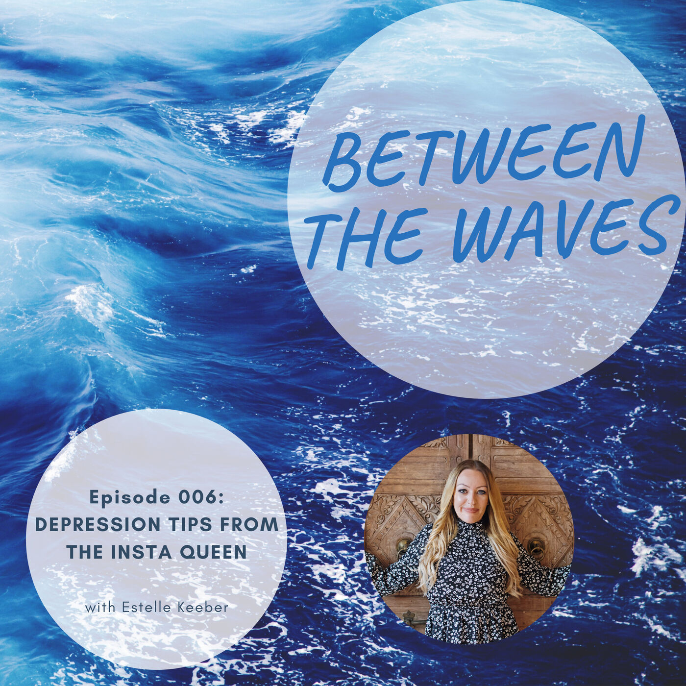 Episode 006: Depression tips from the Insta Queen