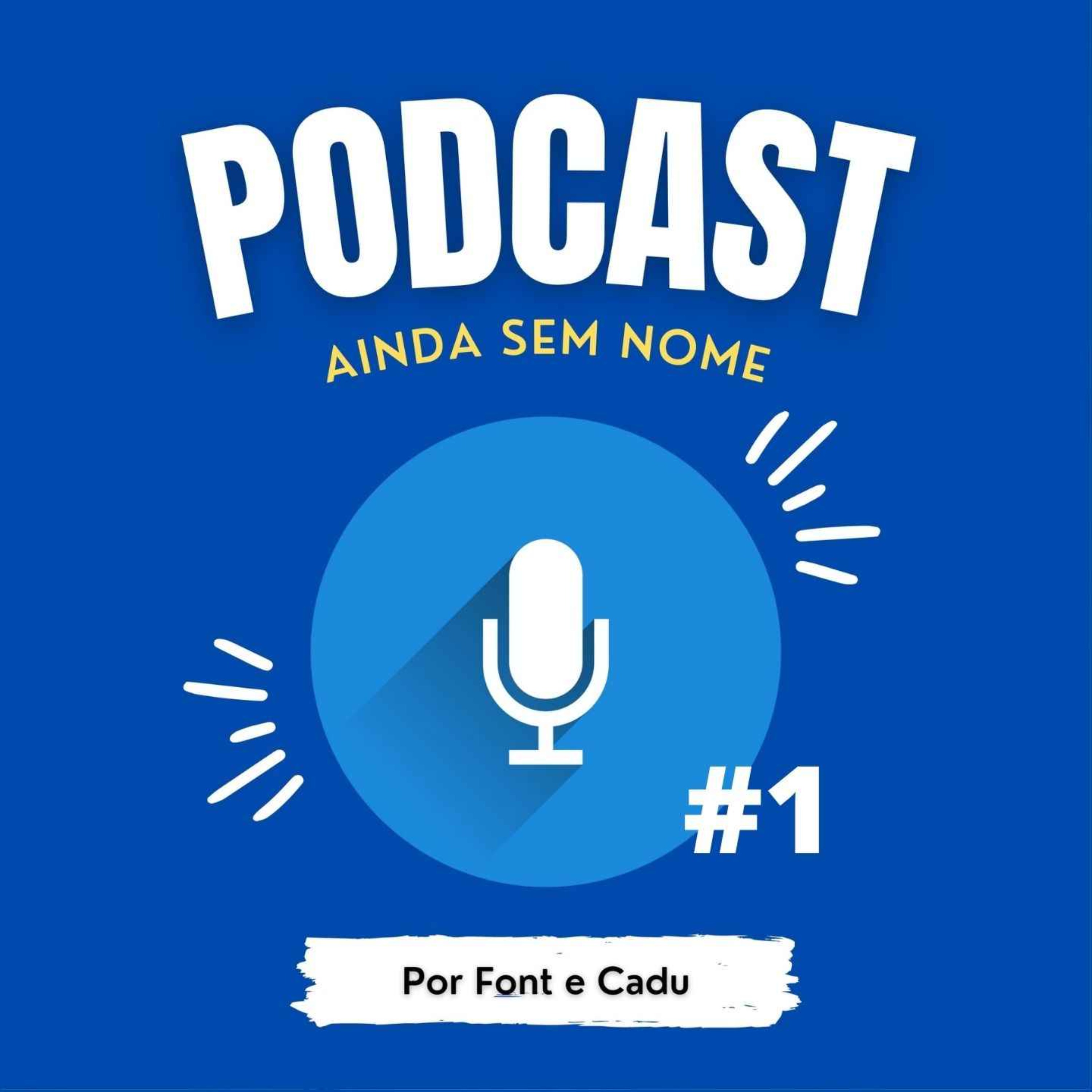 PODCAST - CHUTANDO A CAIXA