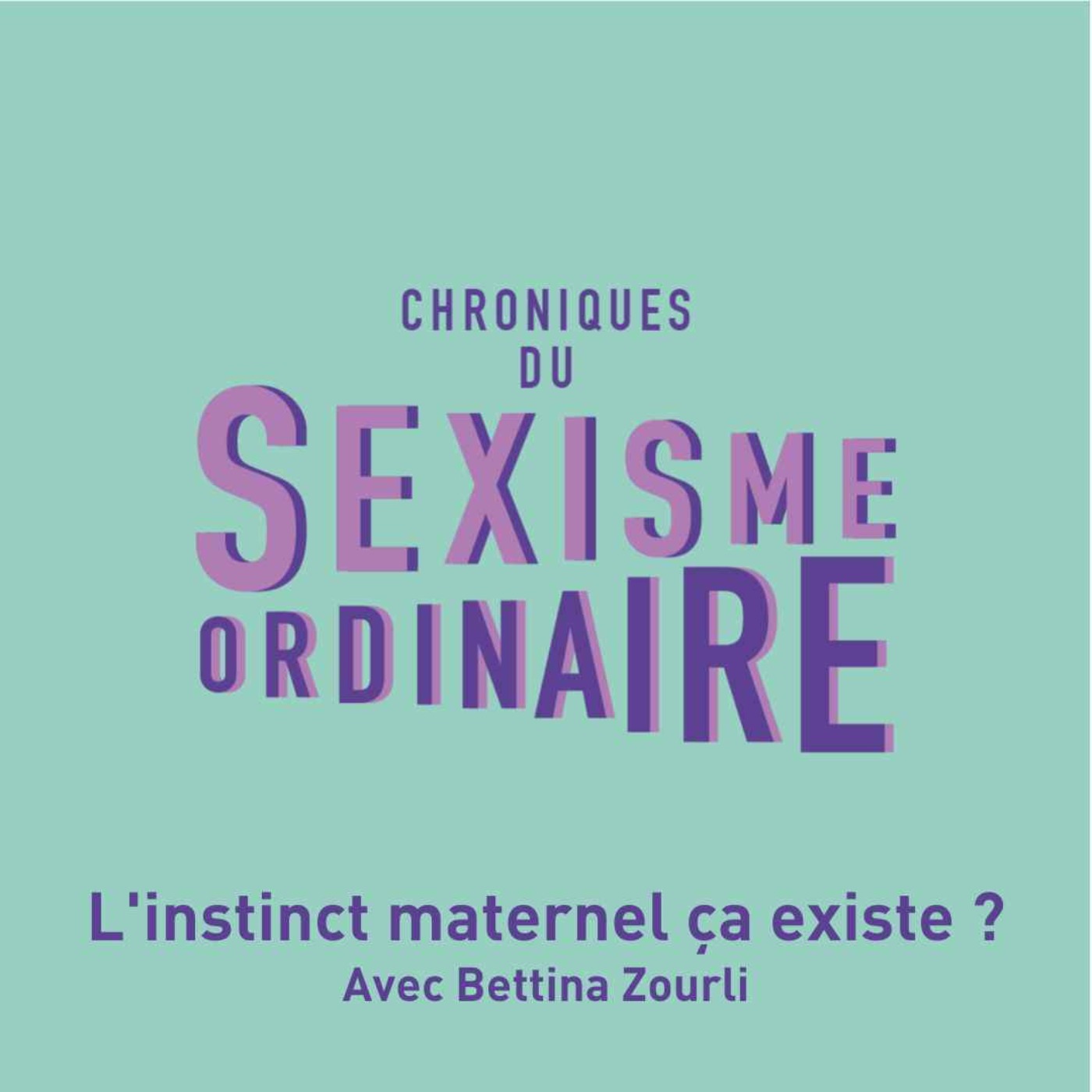 Chroniques du sexisme ordinaire