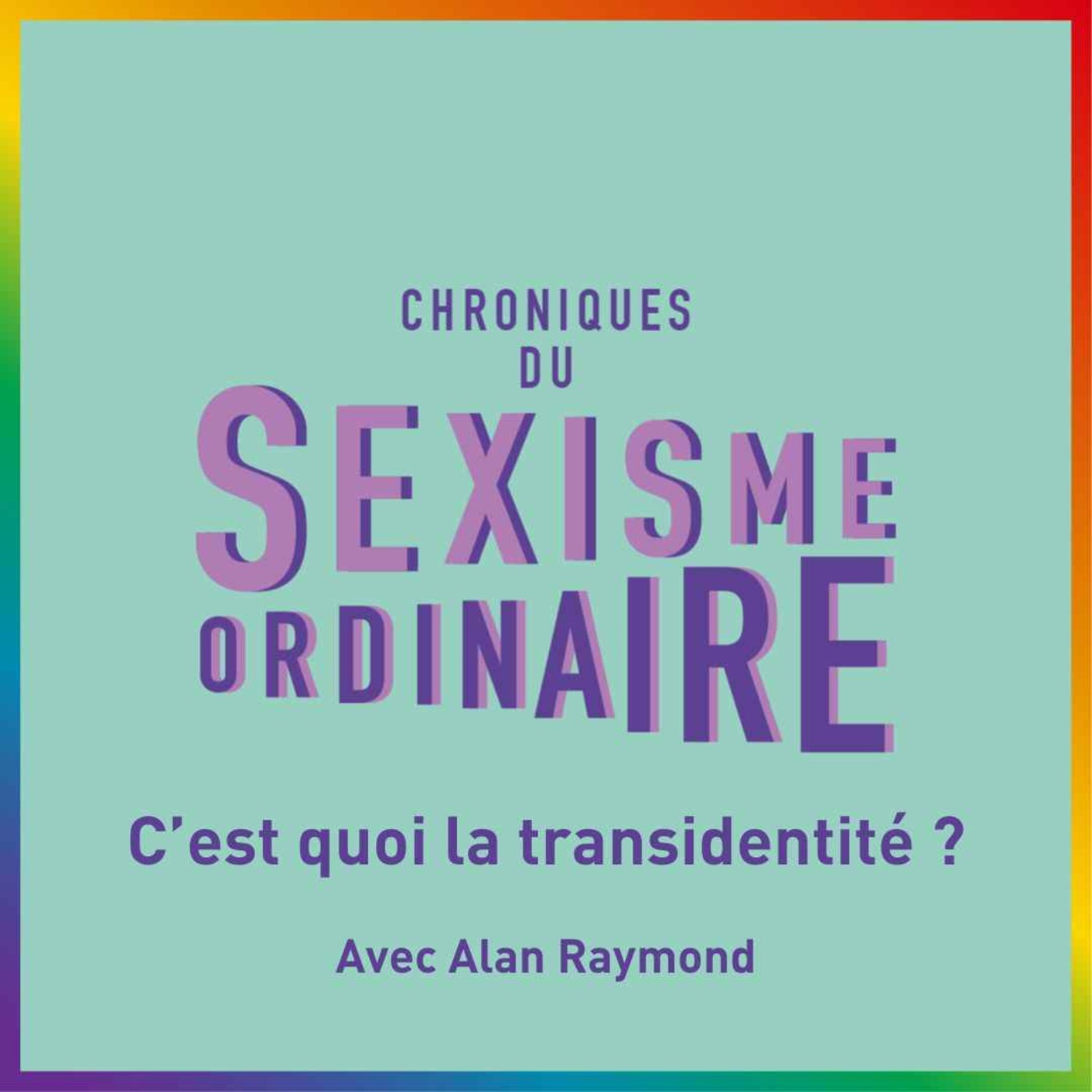Chroniques du sexisme ordinaire
