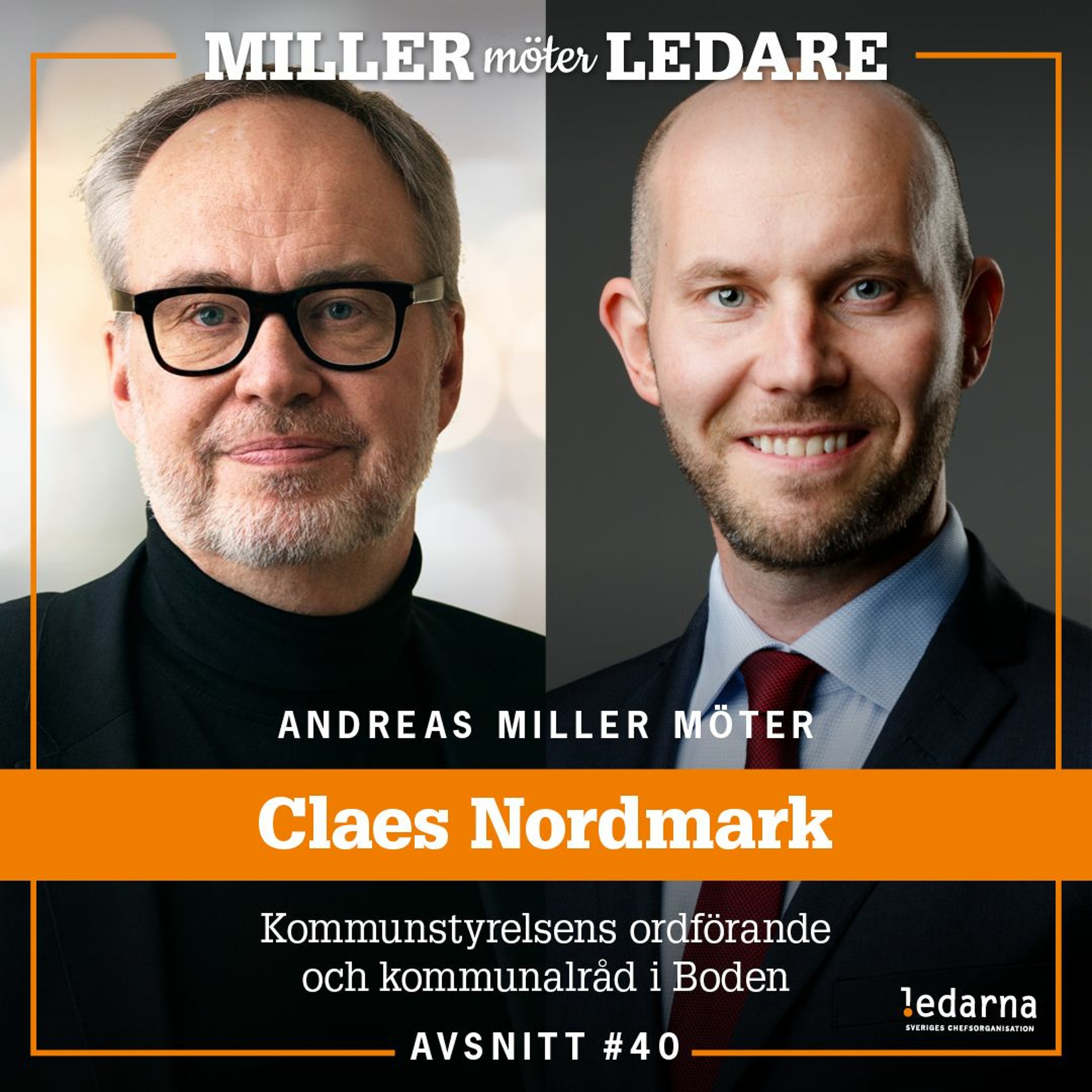 Claes Nordmark, kommunstyrelsens ordförande och kommunalråd i Boden