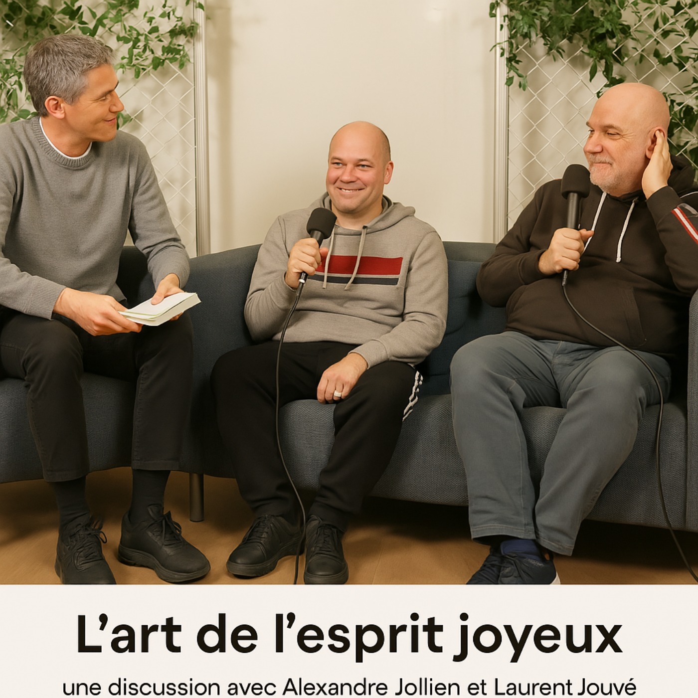 Explore -  L’art de l’esprit joyeux avec Alexandre Jollien et Laurent Jouvet