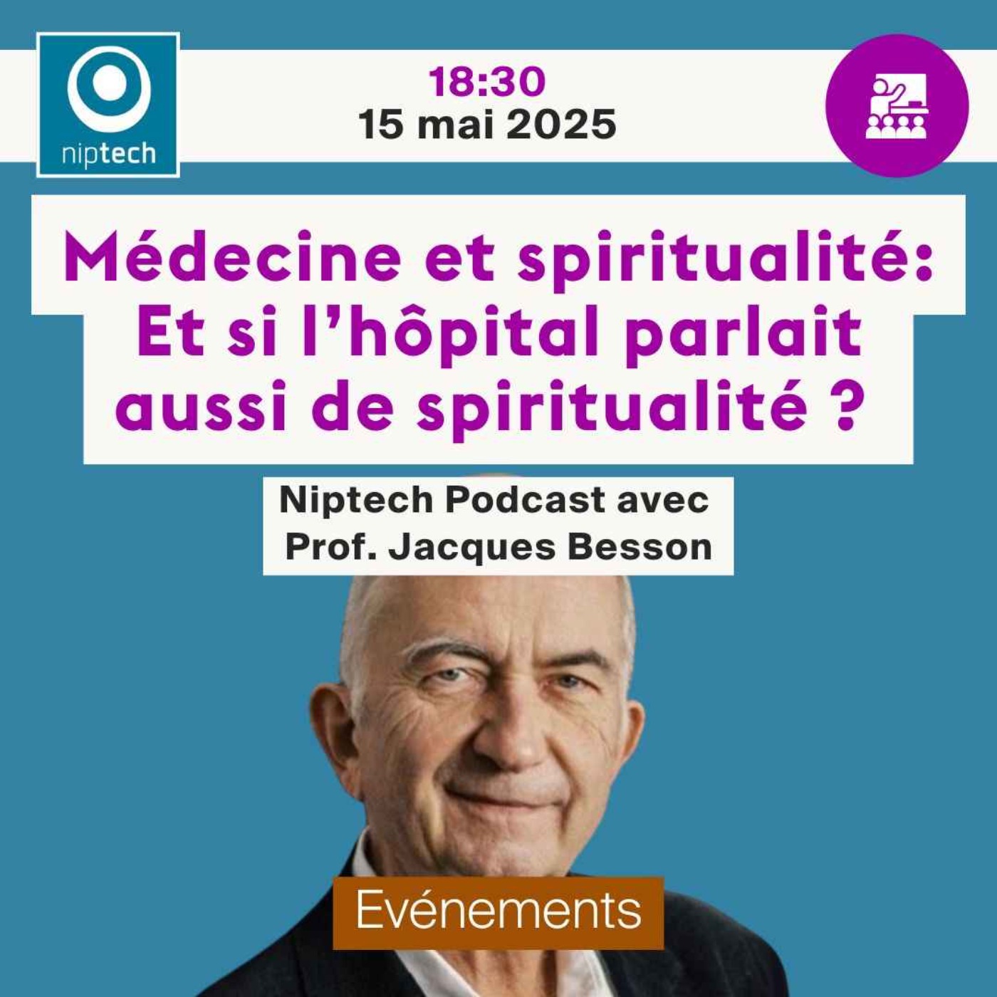 Explore -  Médecine et spiritualité avec le professeur Jacques Besson