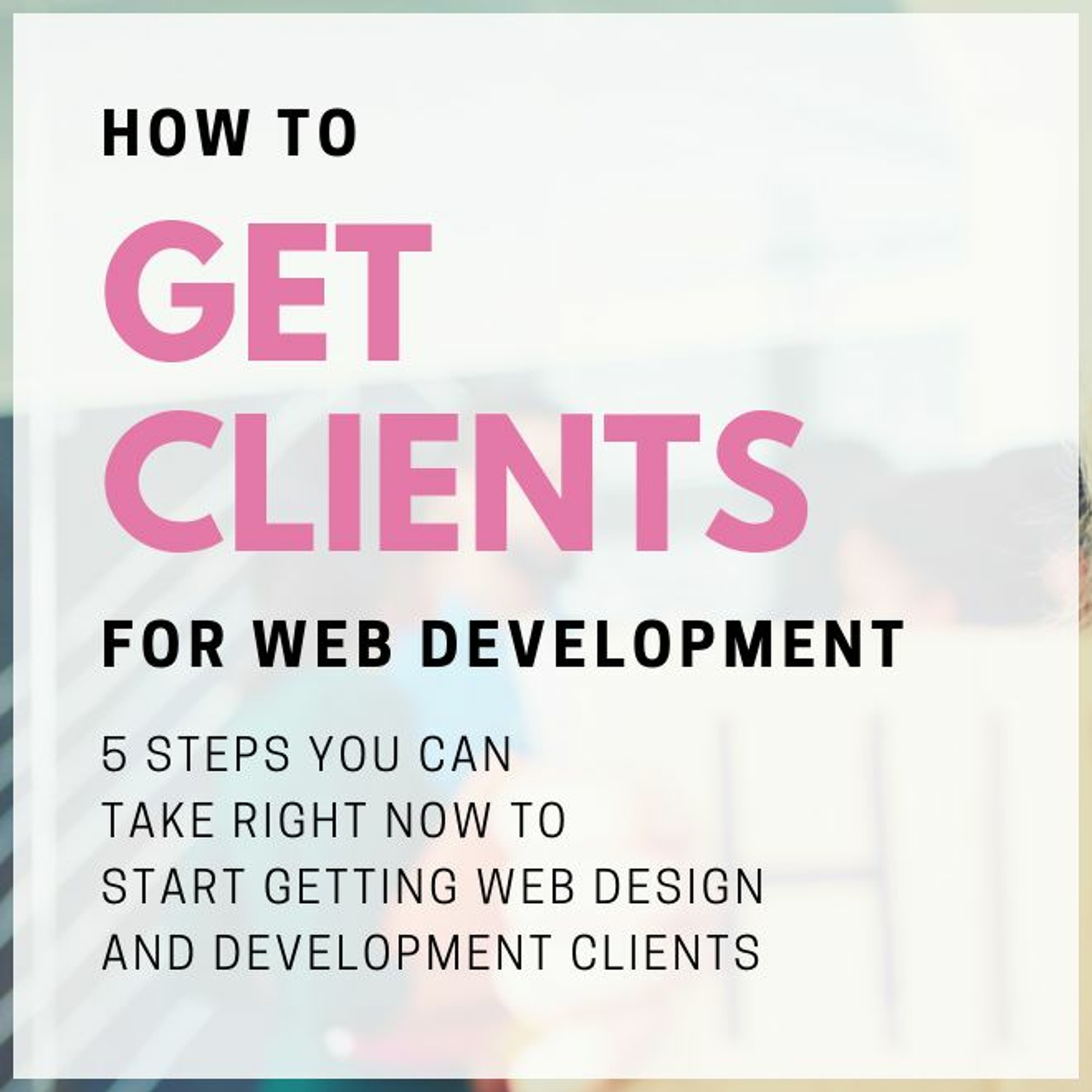 How to get clients for web development
