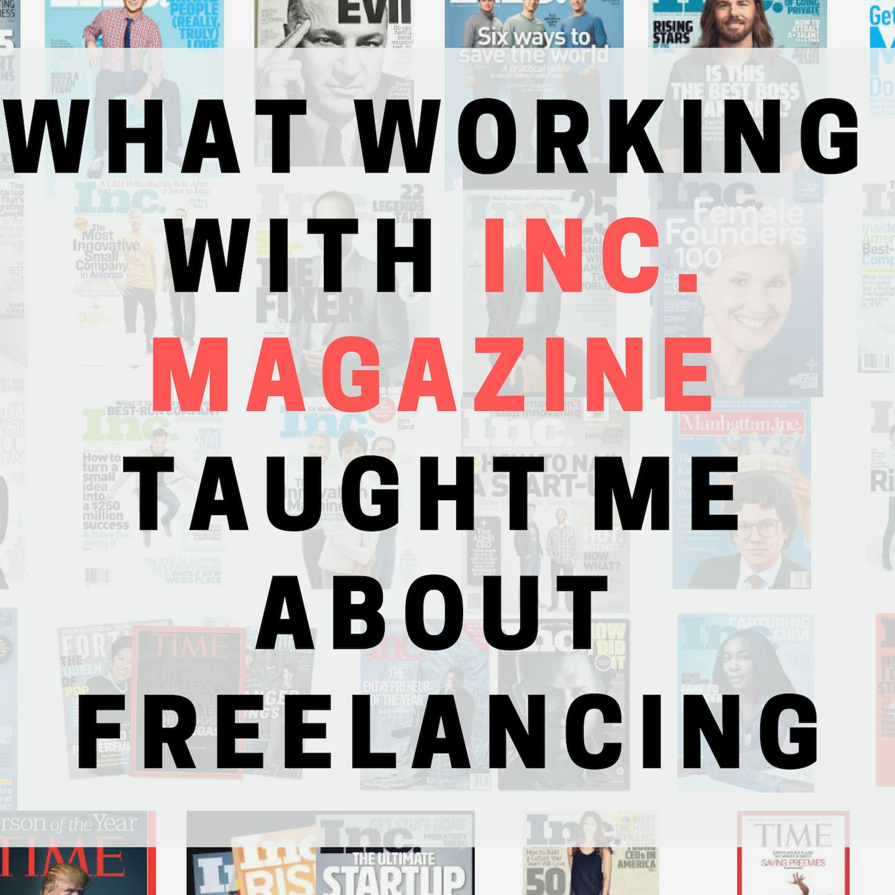 What working with Inc. magazine taught me about freelancing episode artwork
