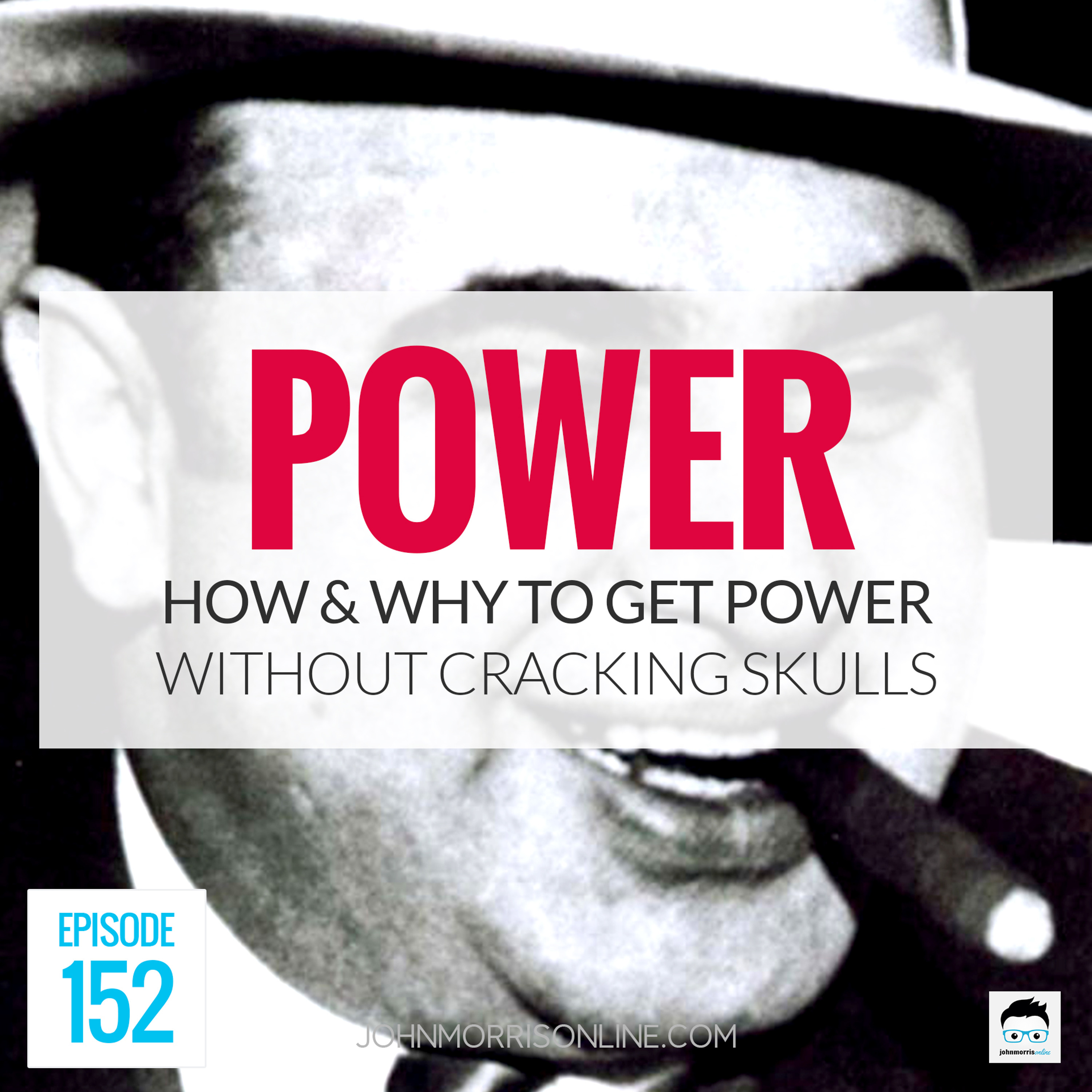 JMS152: Power NOT Like a Mafia Boss episode artwork