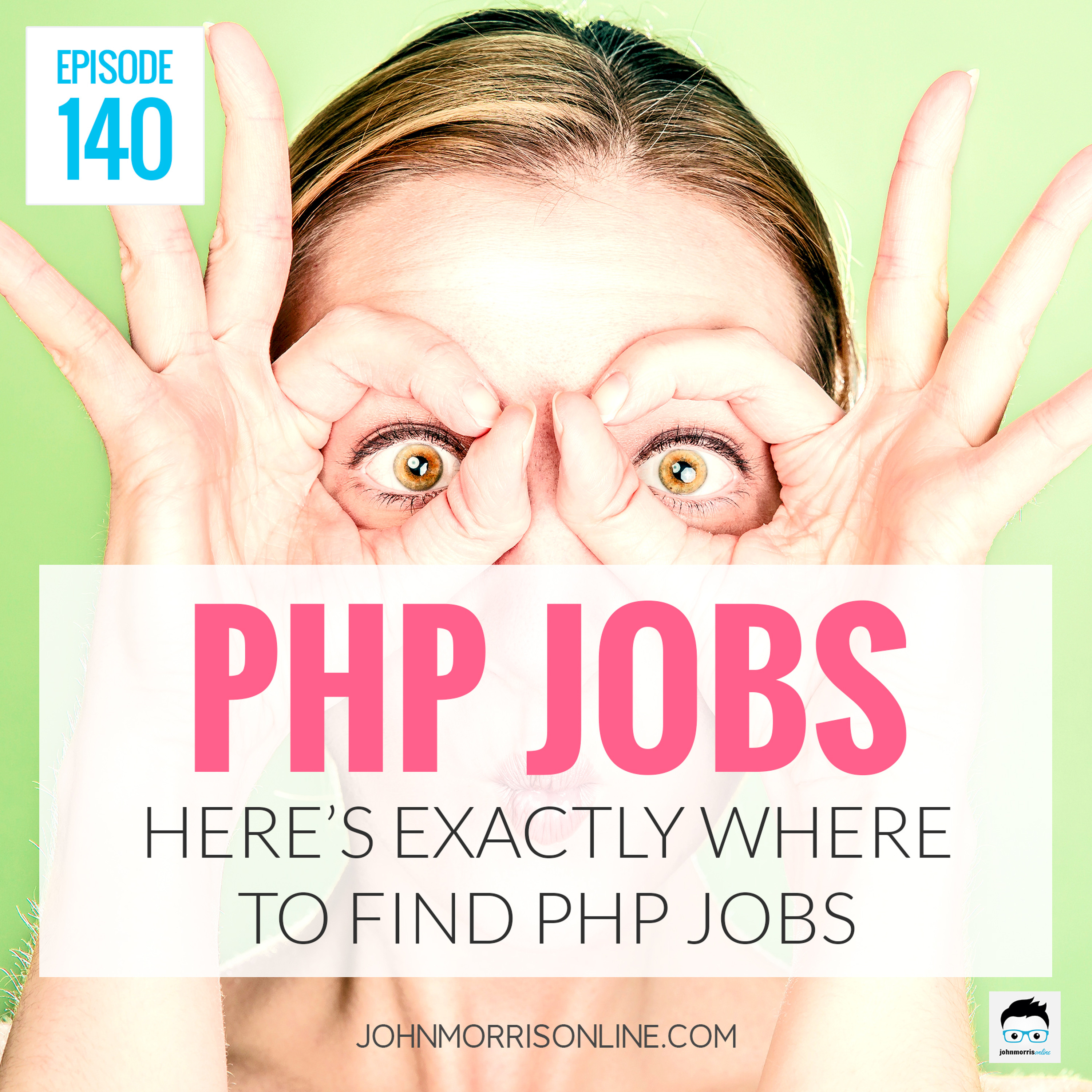 JMS140: Where to Find PHP Jobs episode artwork