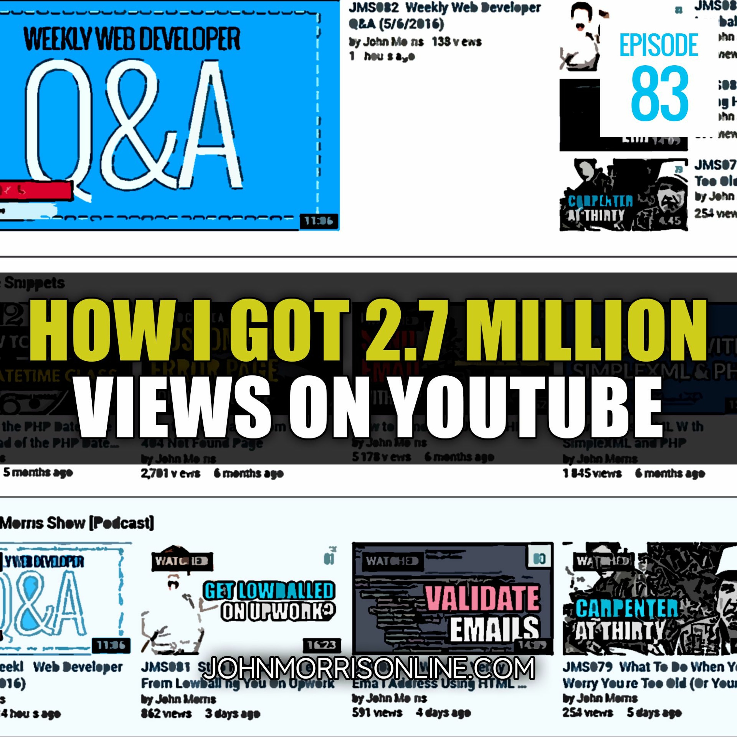 JMS083: How I Got 2.7 Millions Views and 28,032 Subscribers on YouTube episode artwork