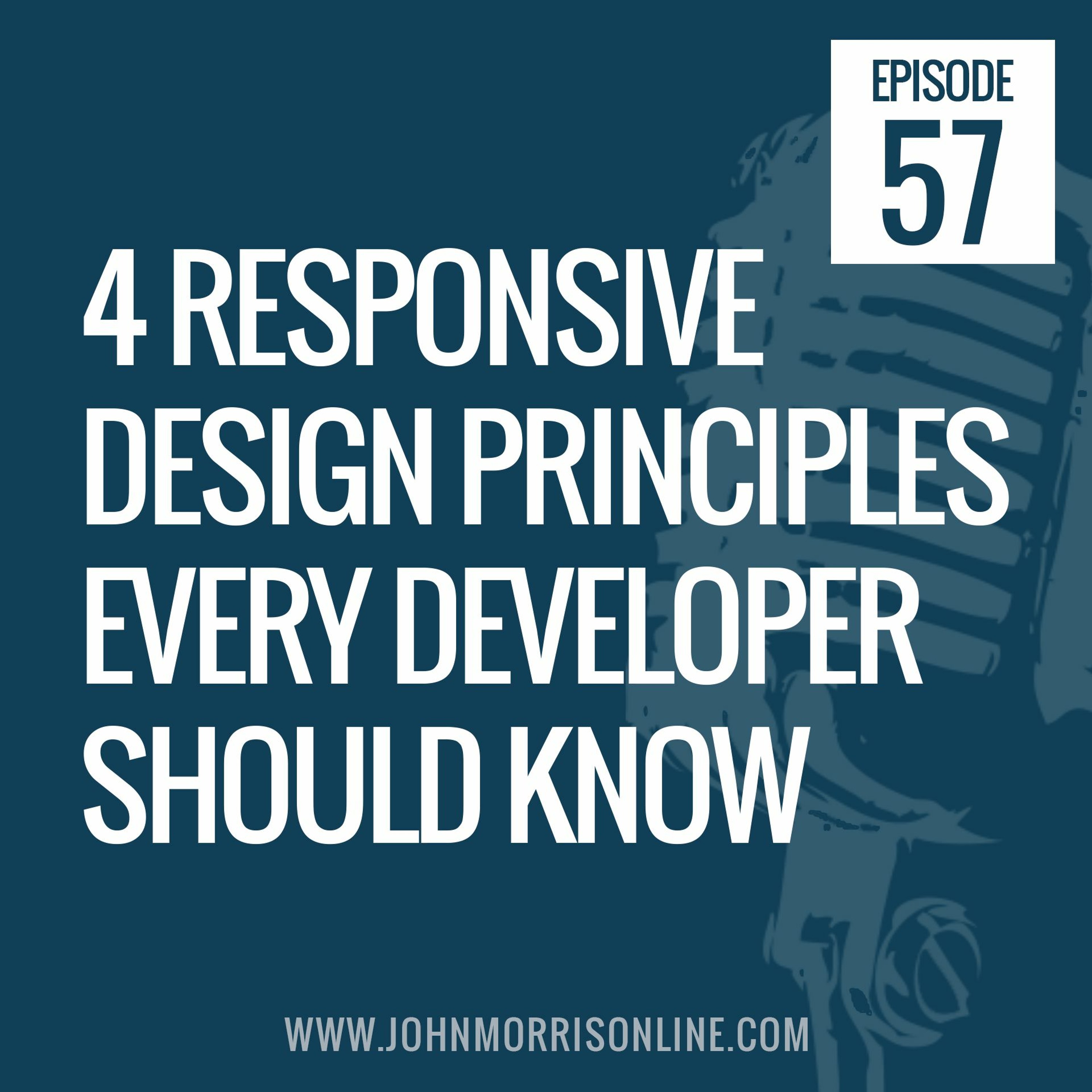 JMS057: 4 Responsive Web Design Principles Every Web Developer Should Know episode artwork