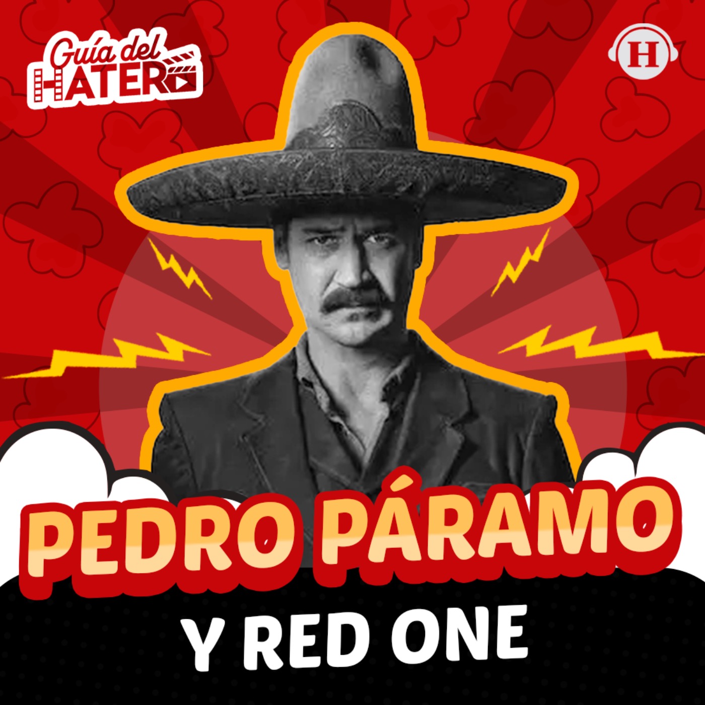 Pedro Páramo, La Cocina, Red One y Cada minuto cuenta episode artwork