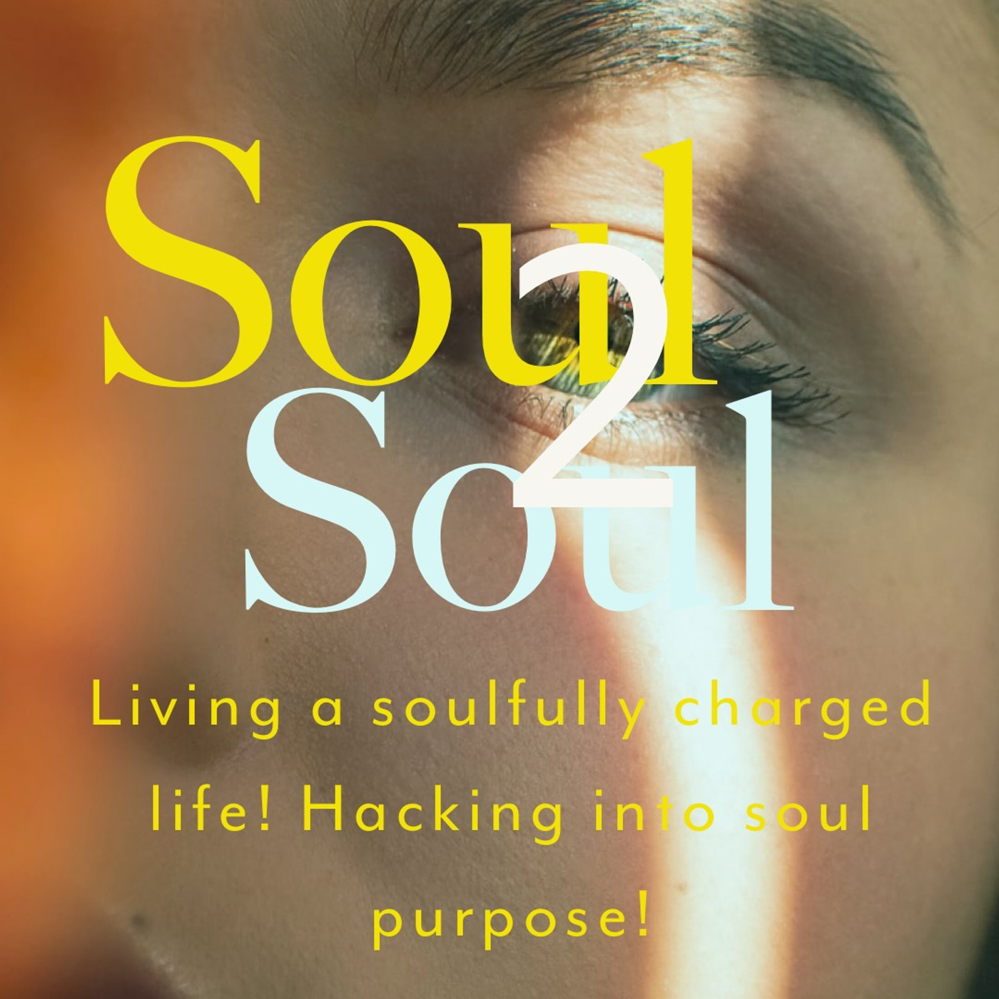 Living a Soulfully Charged Life! Hacking Into  Soul Purpose.