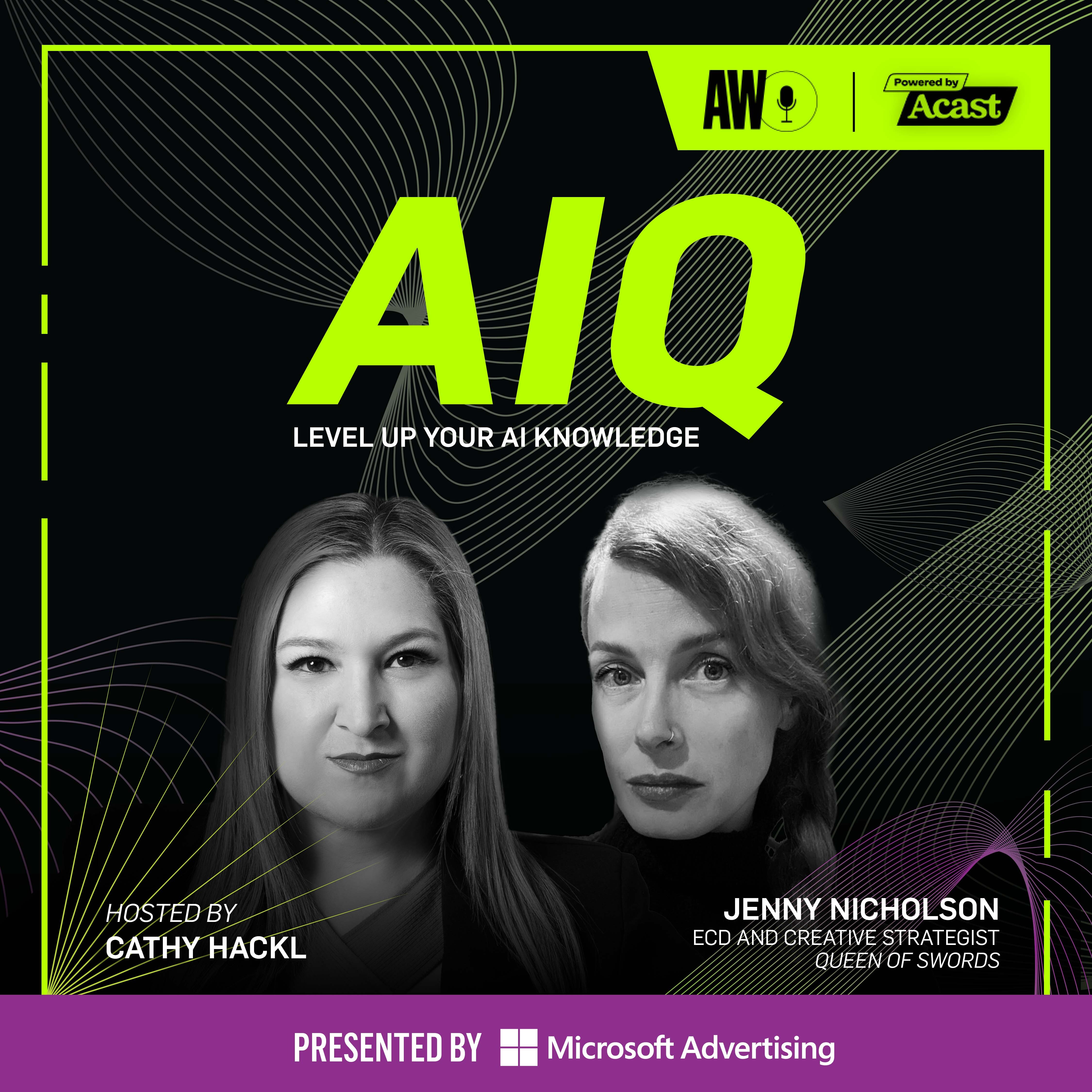 AIQ w/ Creative Strategist Jenny Nicholson