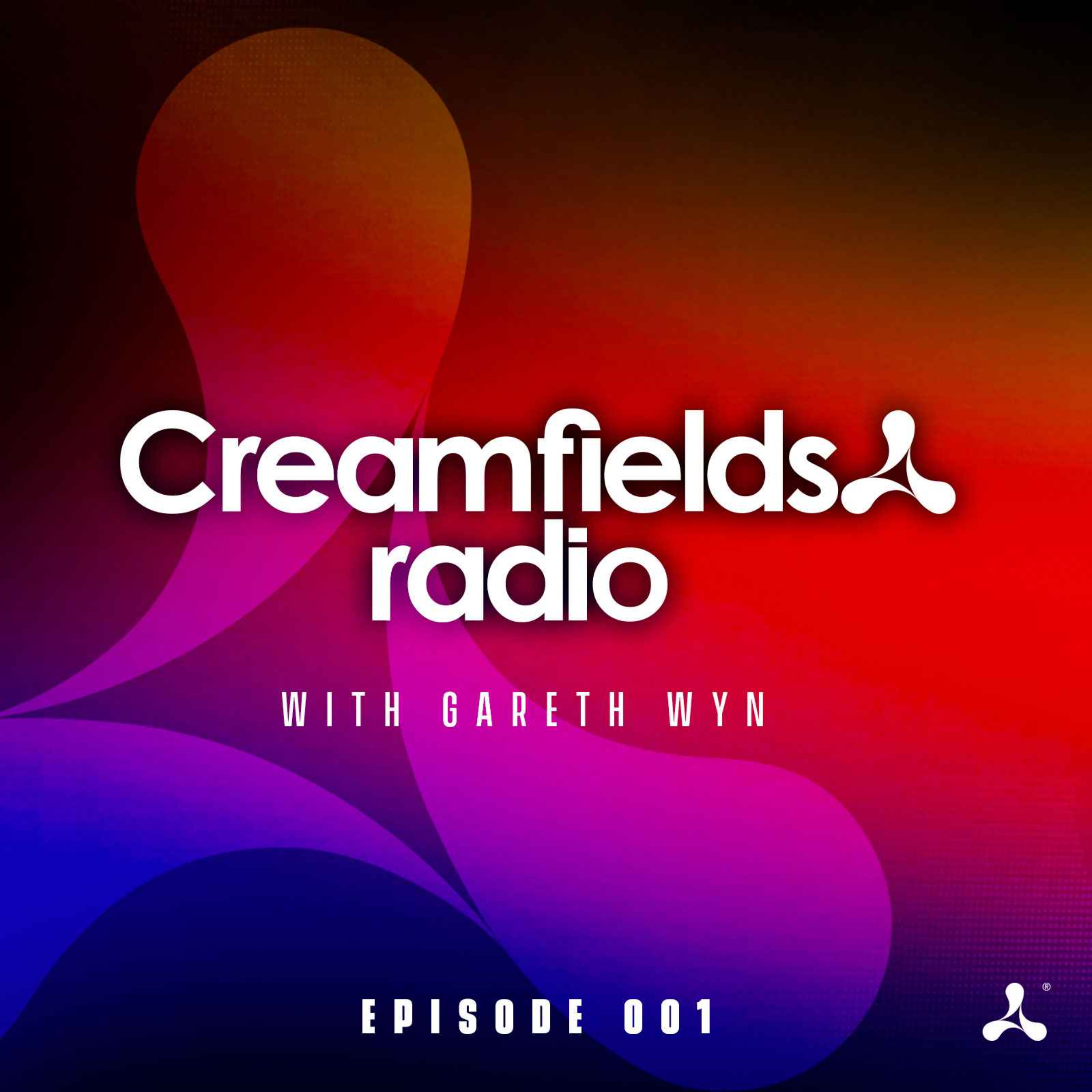 Creamfields Radio with Gareth Wyn