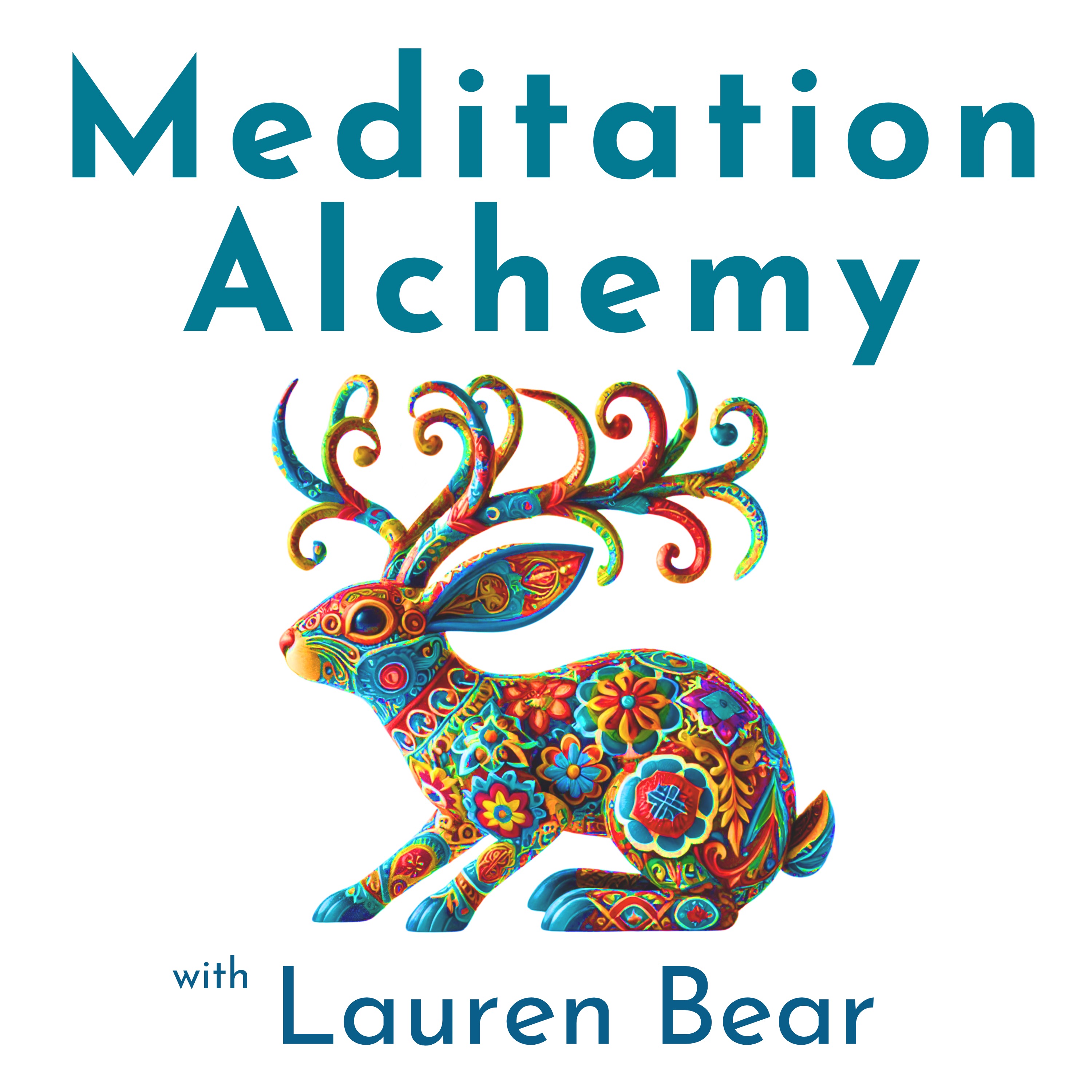 Meditation Alchemy with Lauren Bear