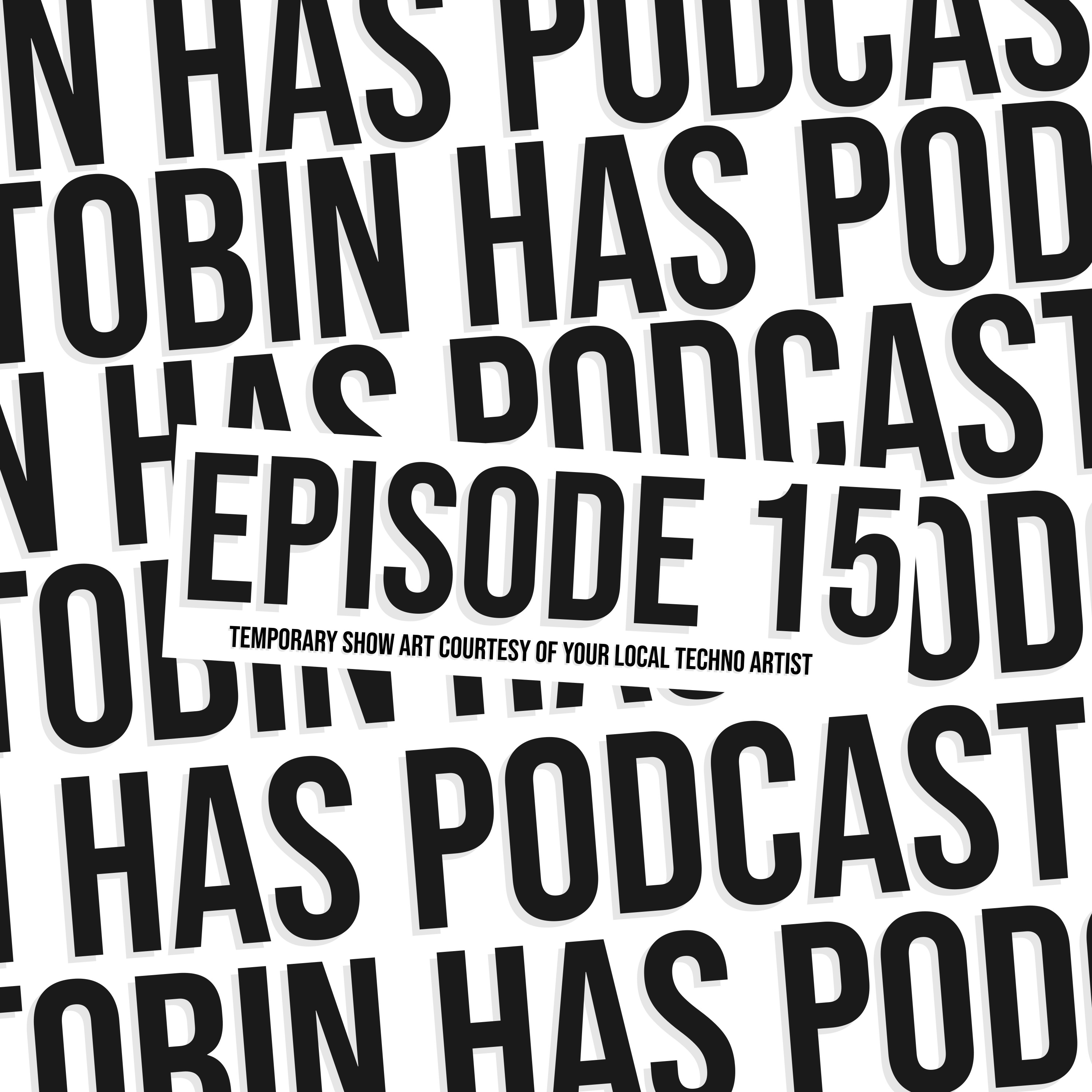 Tobin Has Podcast