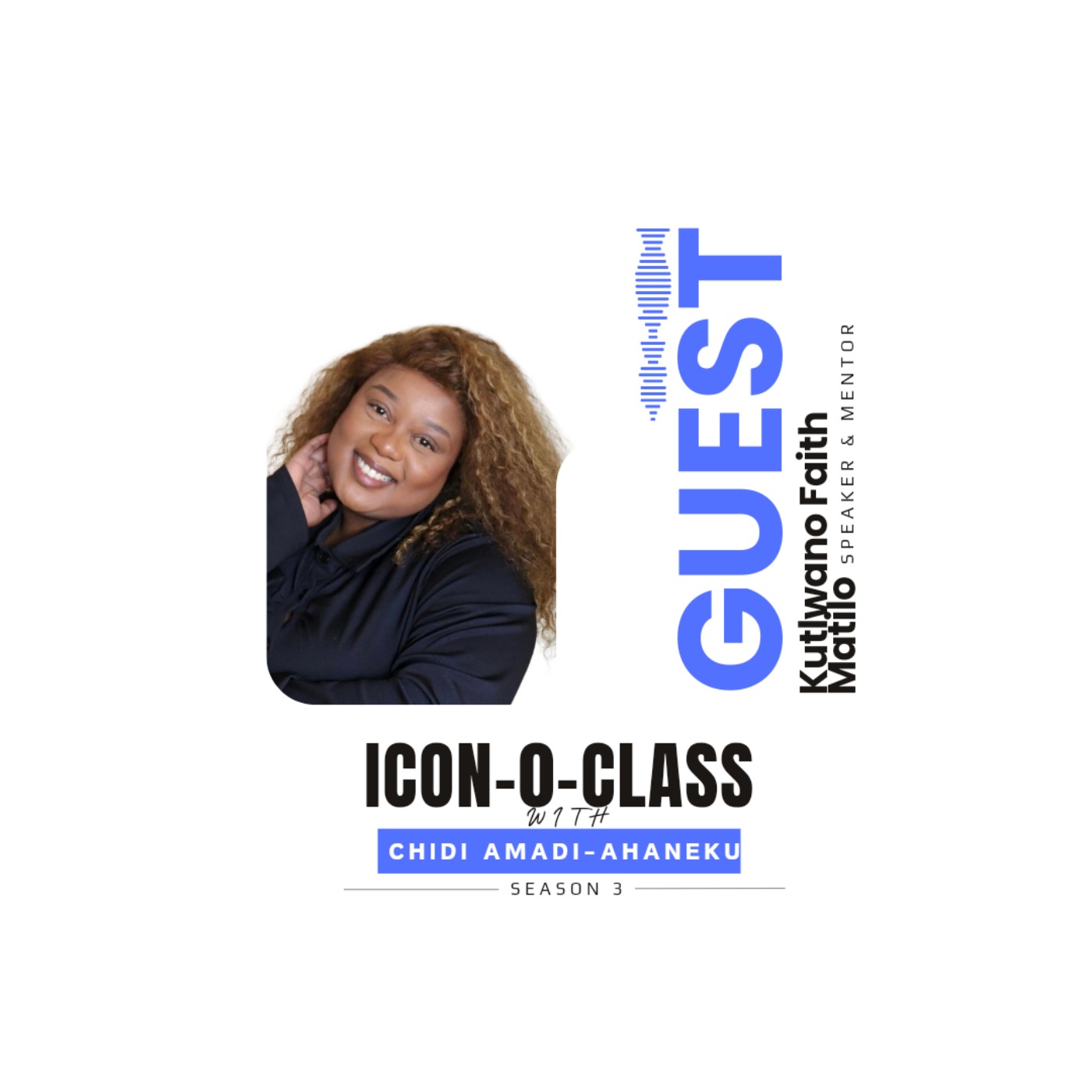 Icon-0-Class with Chidi Amadi-Ahaneku