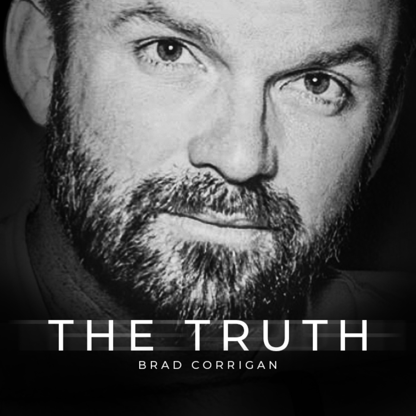 We Are Sold a Lie - Brad Corrigan Reveals The Truth