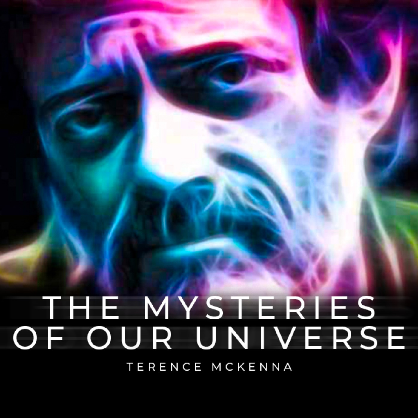 Will People Ever Understand? - Terence McKenna On The Mysteries Of Our Universe