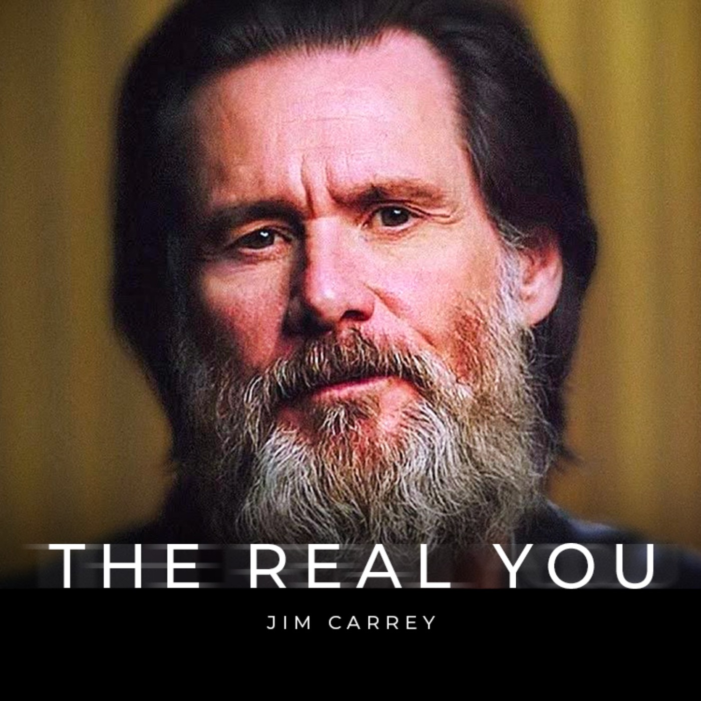 The Real You - Jim Carrey