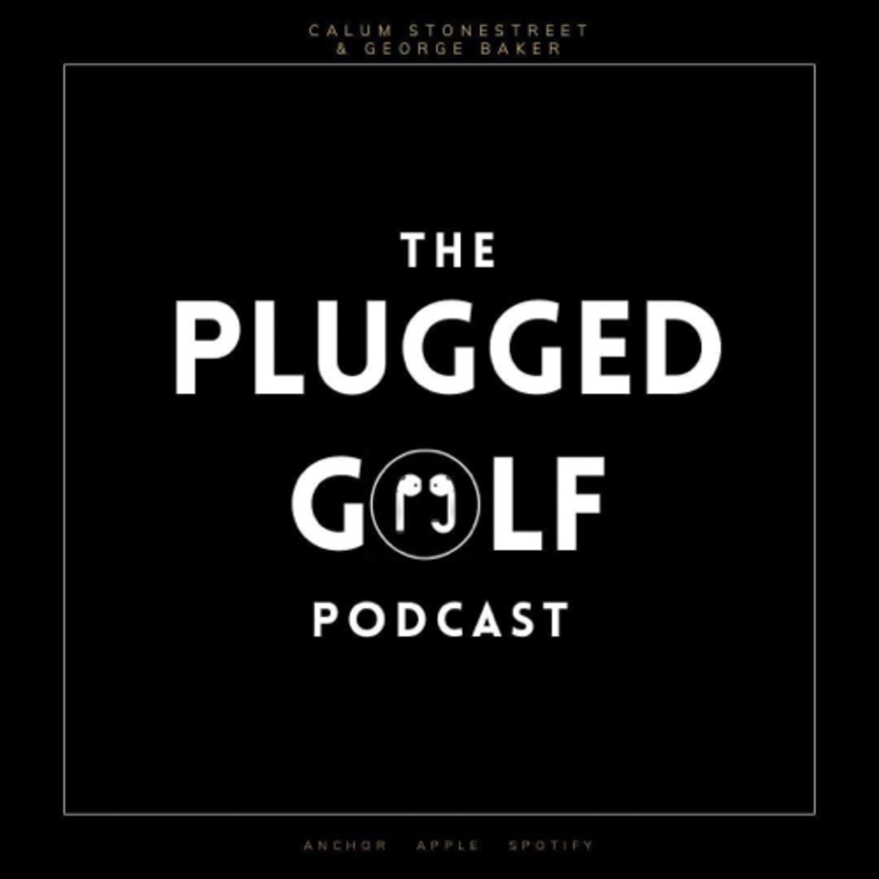 The Plugged Golf Podcast