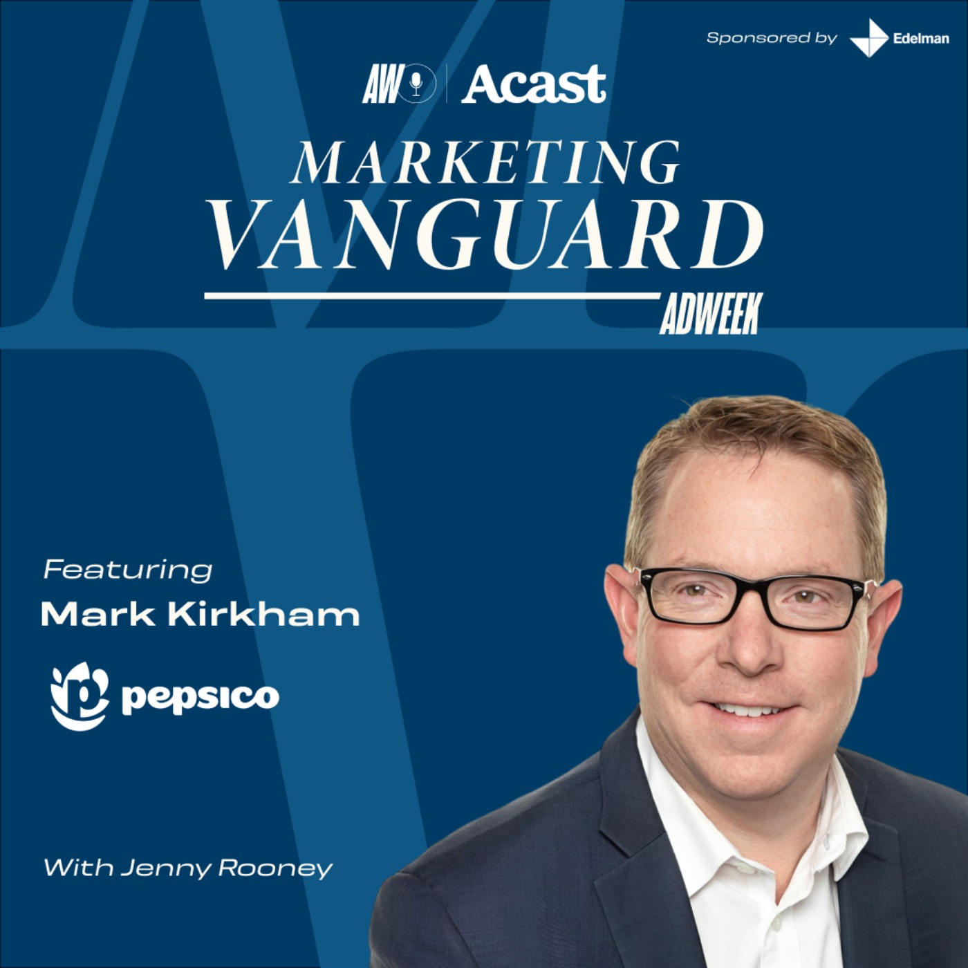 Marketing Vanguard at Cannes: AI Is Becoming the Daily Job ft. Mark Kirkham of PepsiCo