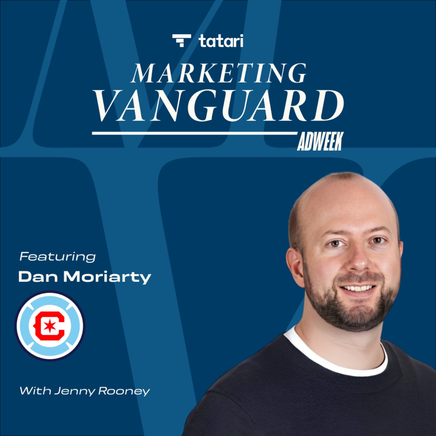 Brandweek 2026: The Hard Leadership Calls Behind Chicago Fire FC’s Growth ft. Dan Moriarty episode artwork
