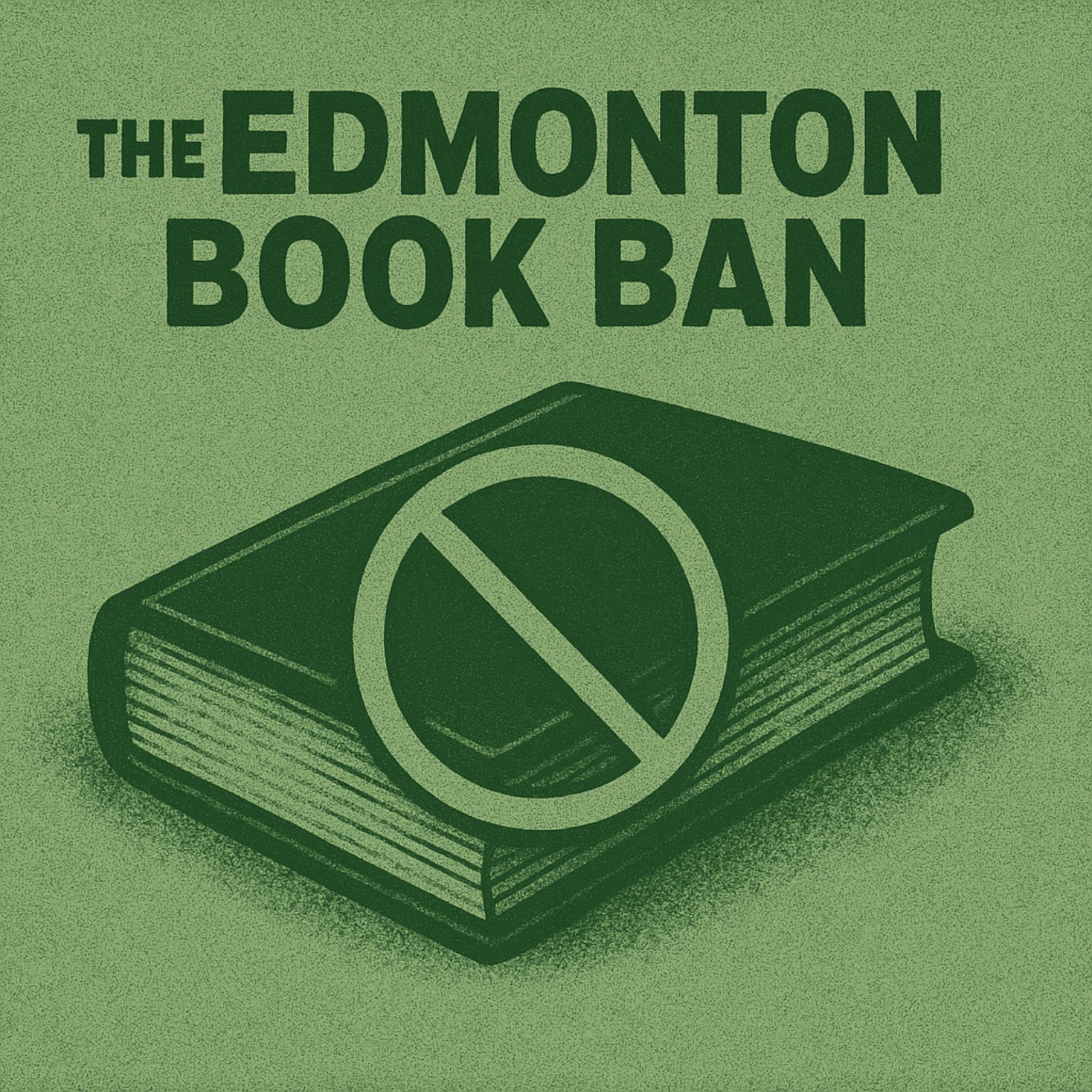 The Edmonton Book Ban
