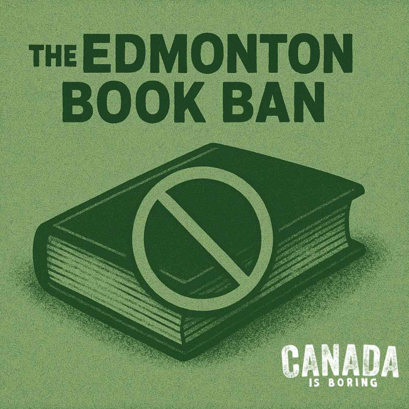 The Edmonton Book Ban