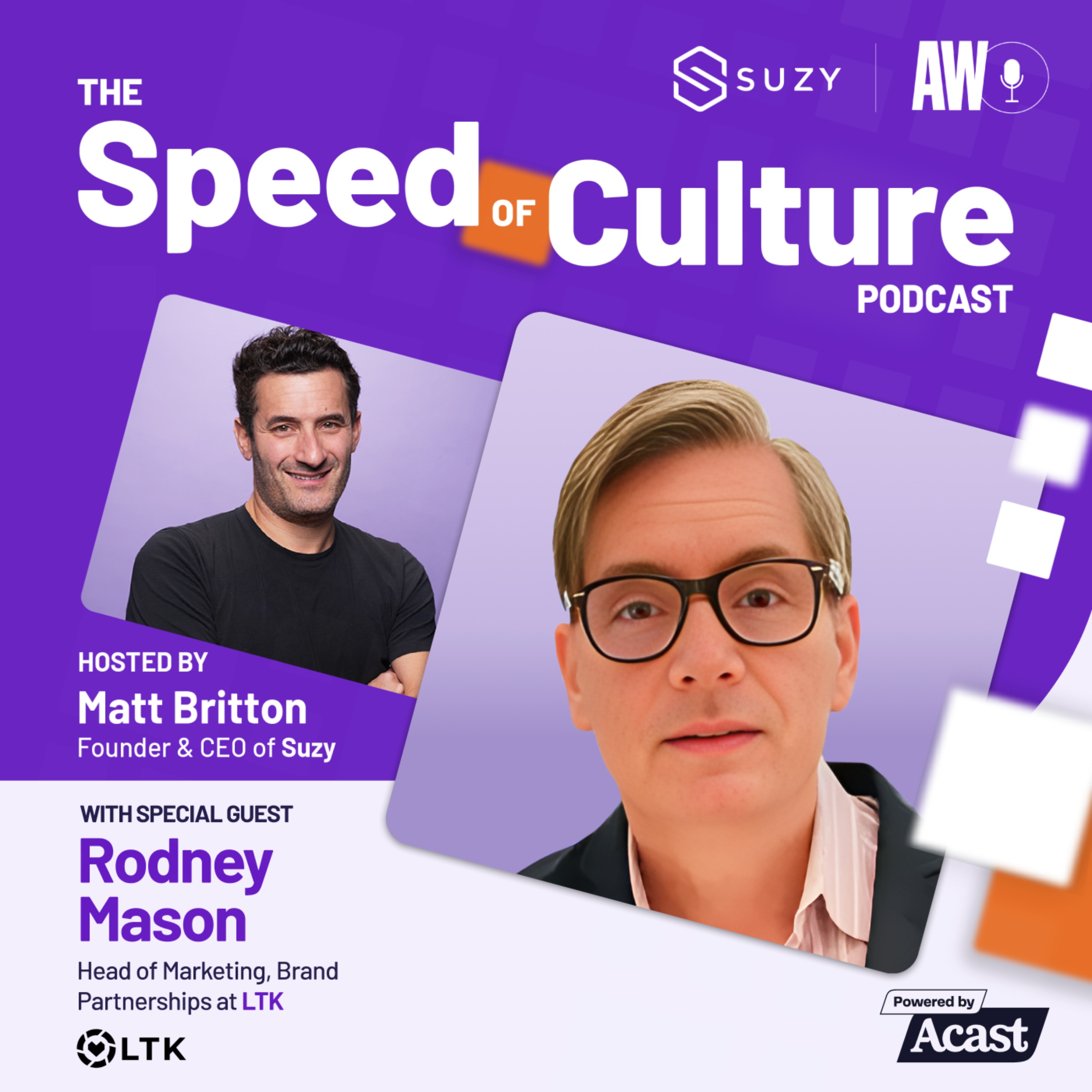 The $5 Billion Blueprint: Rodney Mason Shares LTK’s Vision for Creator-Led Brand Growth in 2025 — The Speed of Culture Podcast cover