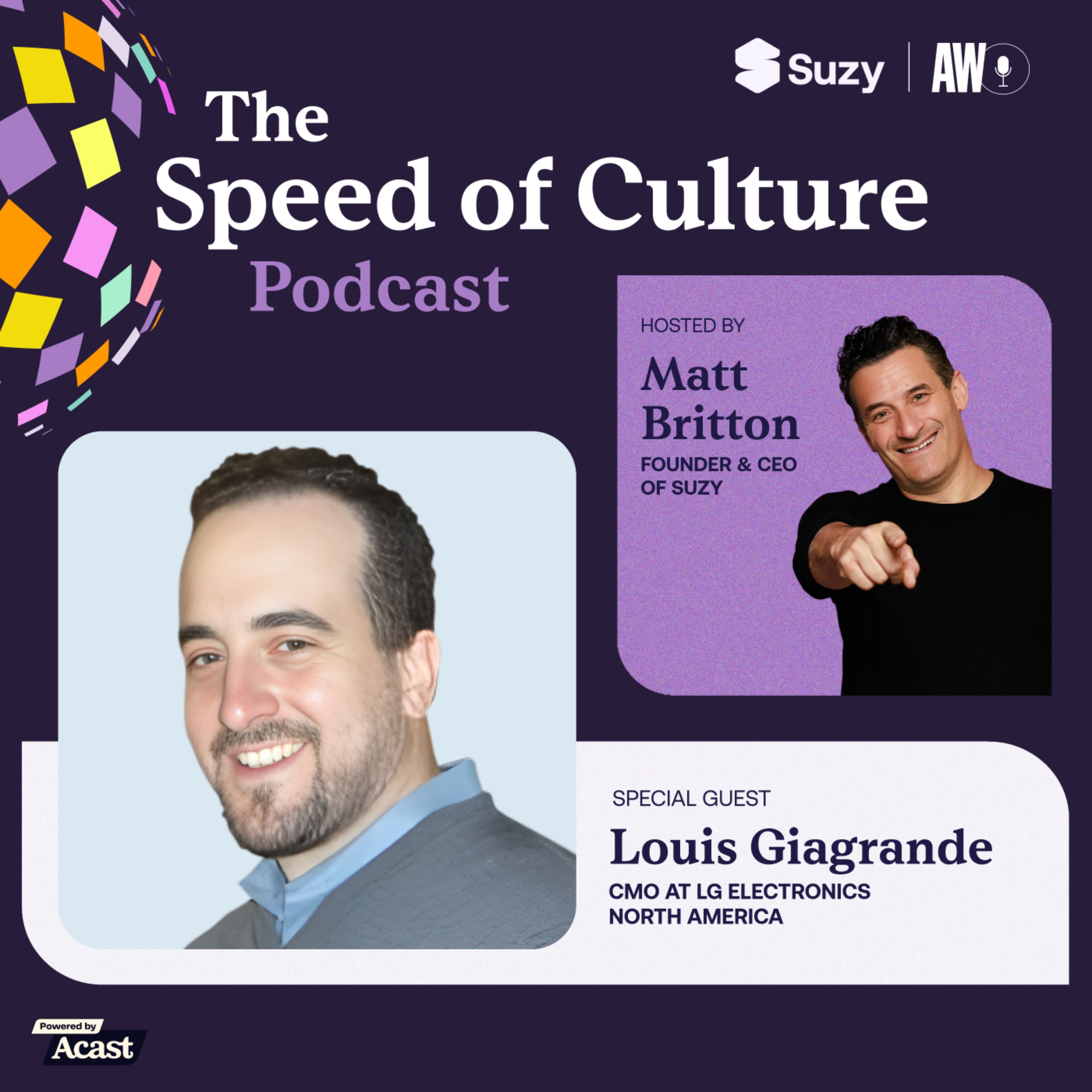 Why the Smart Home Revolution Is Here—And What It Means for Brands with LG Electronics, Louis Giagrande — The Speed of Culture Podcast cover